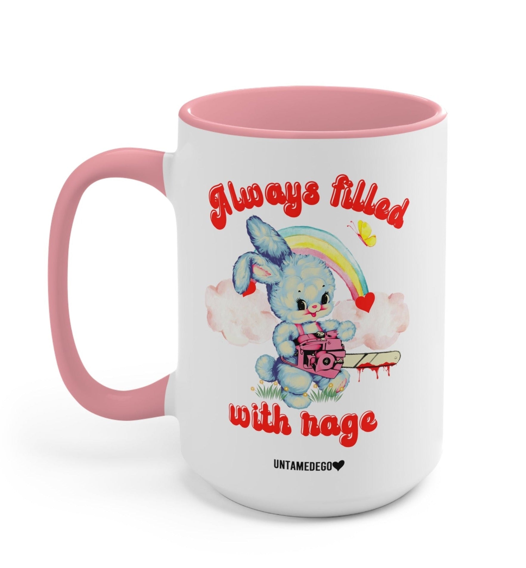Always Filled With Rage Mugs - UntamedEgo LLC.