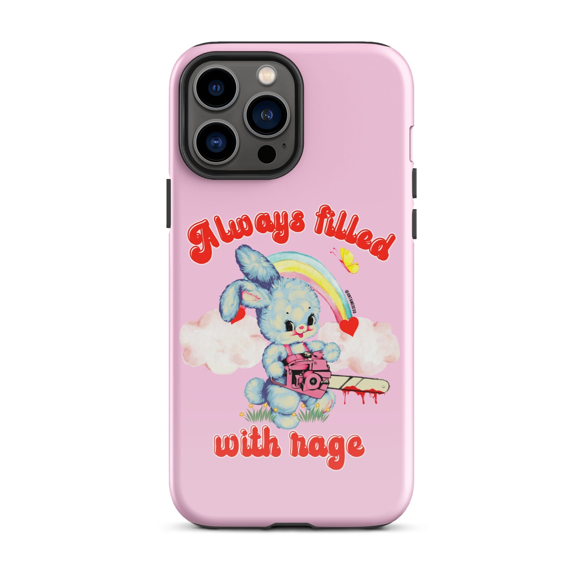 Always Filled With Rage Tough Case for iPhone® - UntamedEgo LLC.