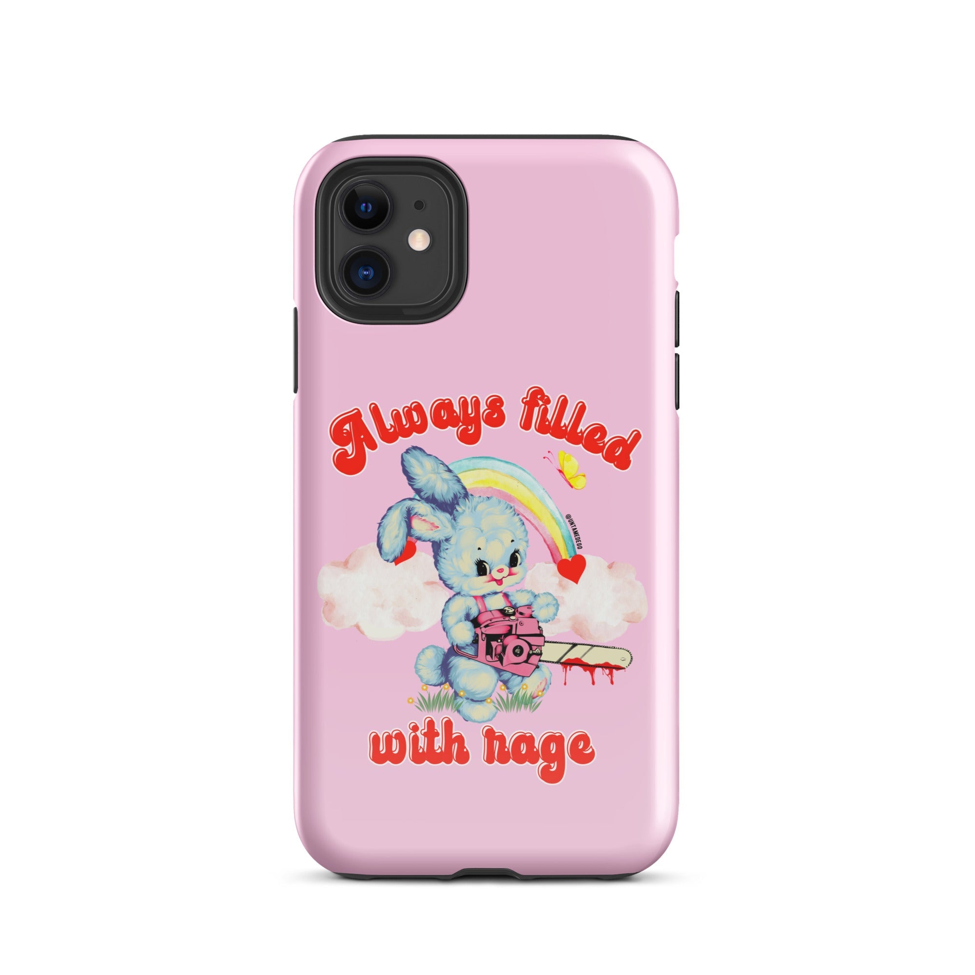 Always Filled With Rage Tough Case for iPhone® - UntamedEgo LLC.