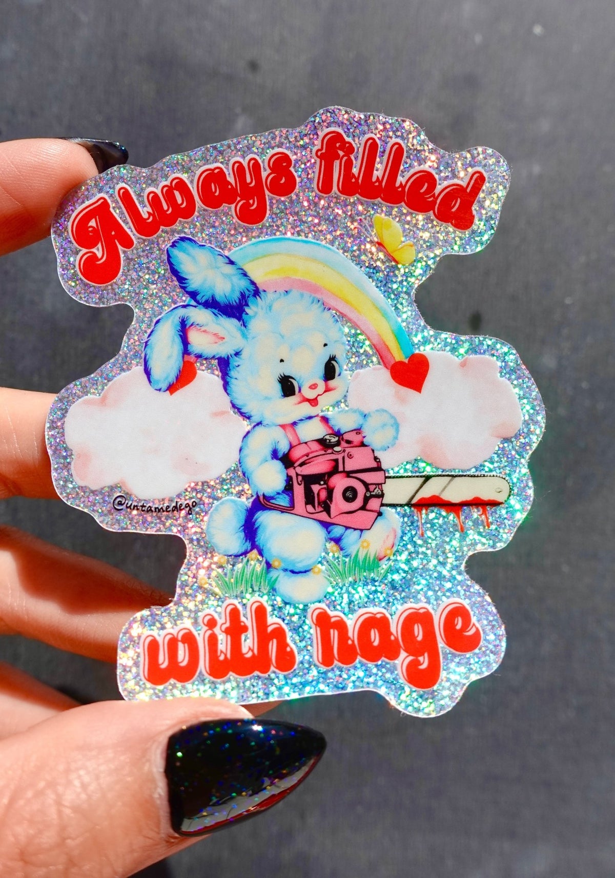 Always Filled with Rage Waterproof Vinyl Sticker – Holographic Funny Bunny Chainsaw Decal - UntamedEgo LLC.