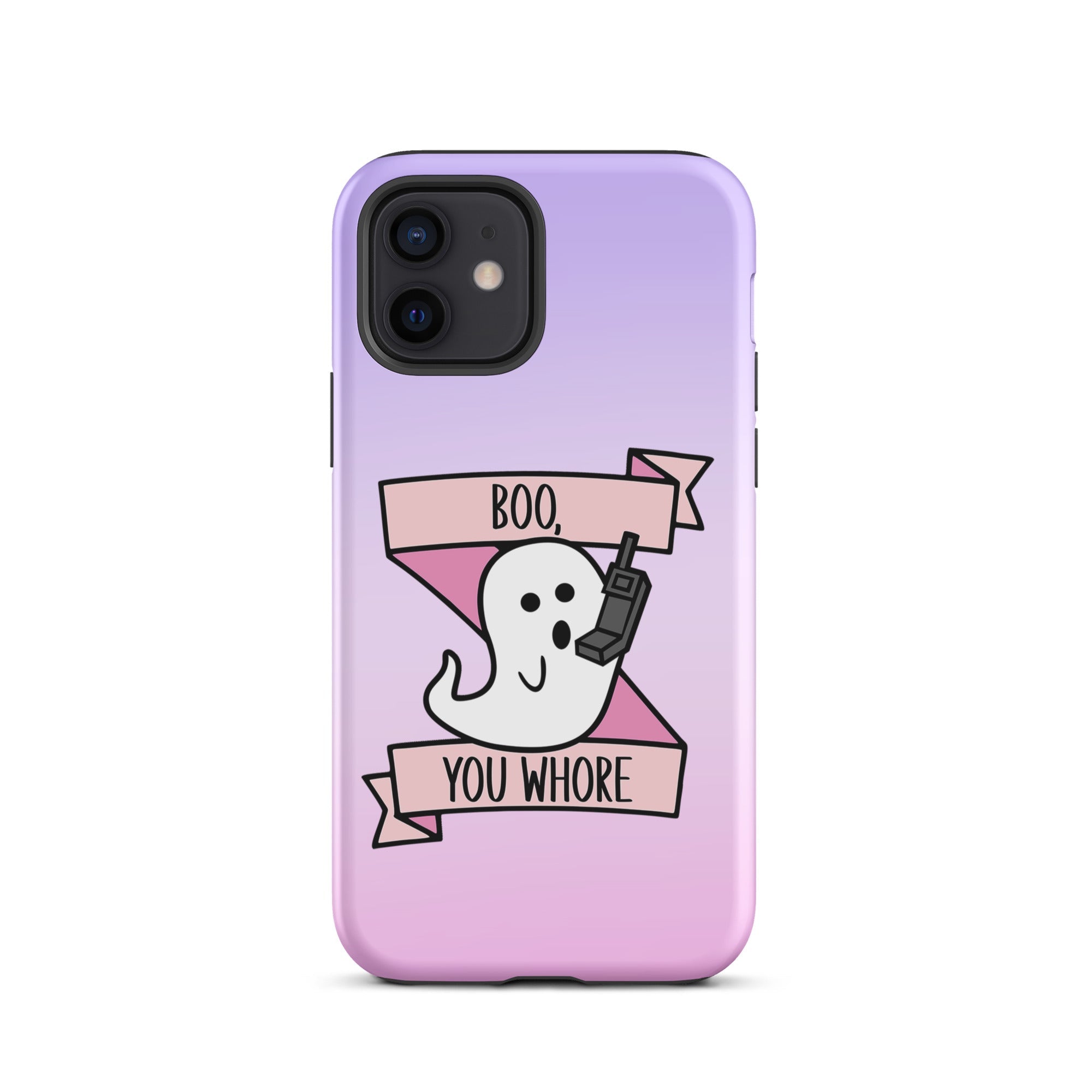 Boo You Whore Ghosty Halloween Tough Case for iPhone® - UntamedEgo LLC.