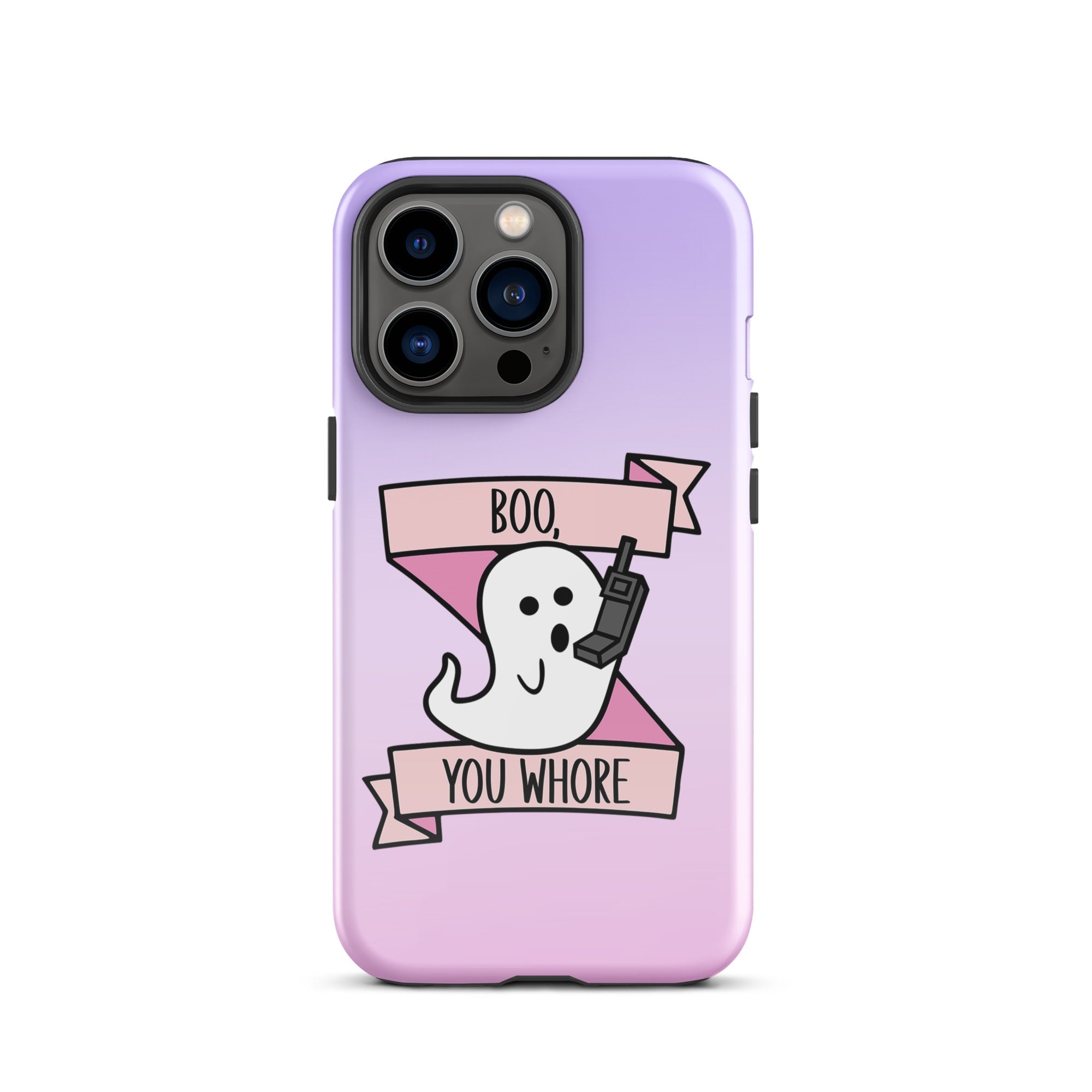 Boo You Whore Ghosty Halloween Tough Case for iPhone® - UntamedEgo LLC.