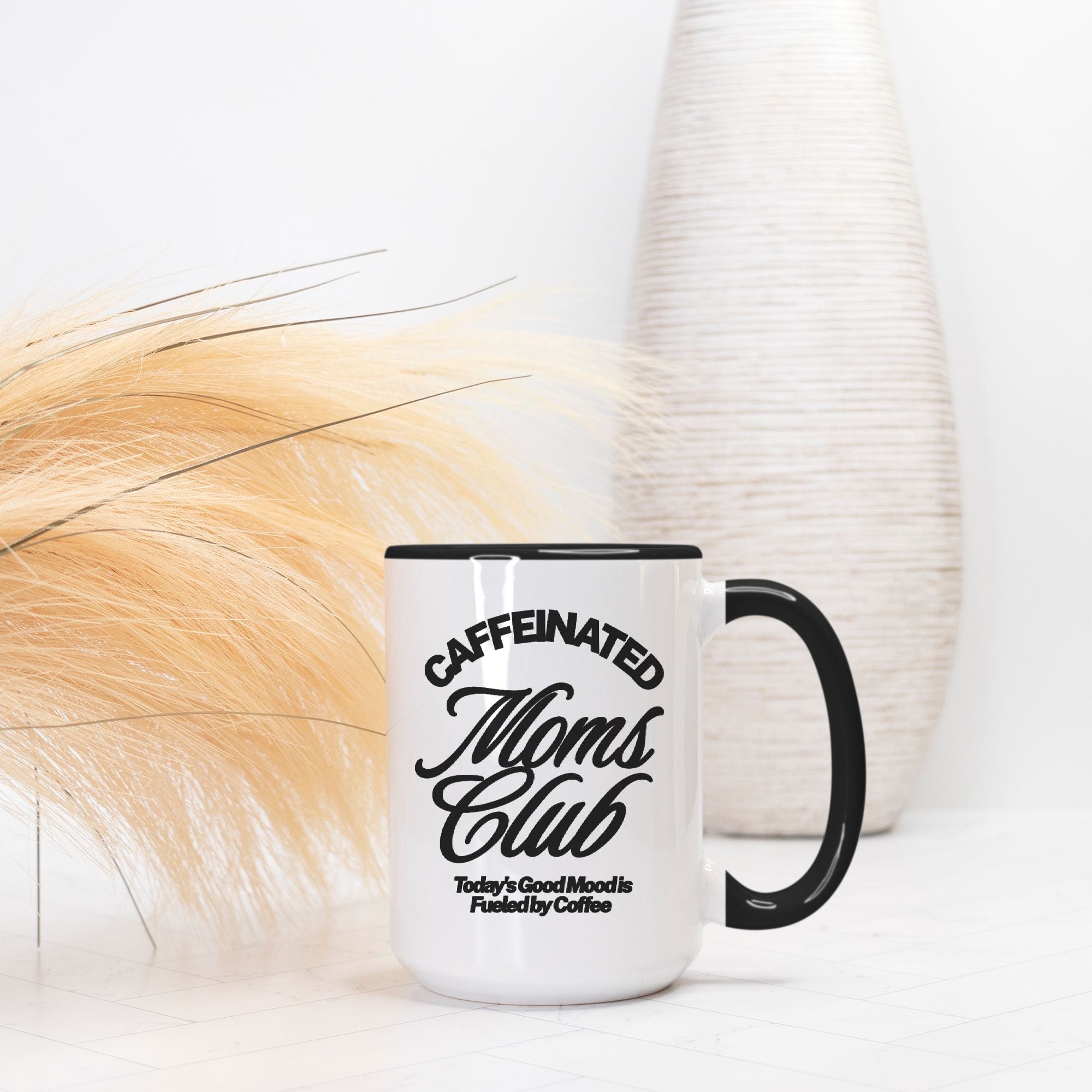 Caffeinated Moms Club Mug - UntamedEgo LLC.