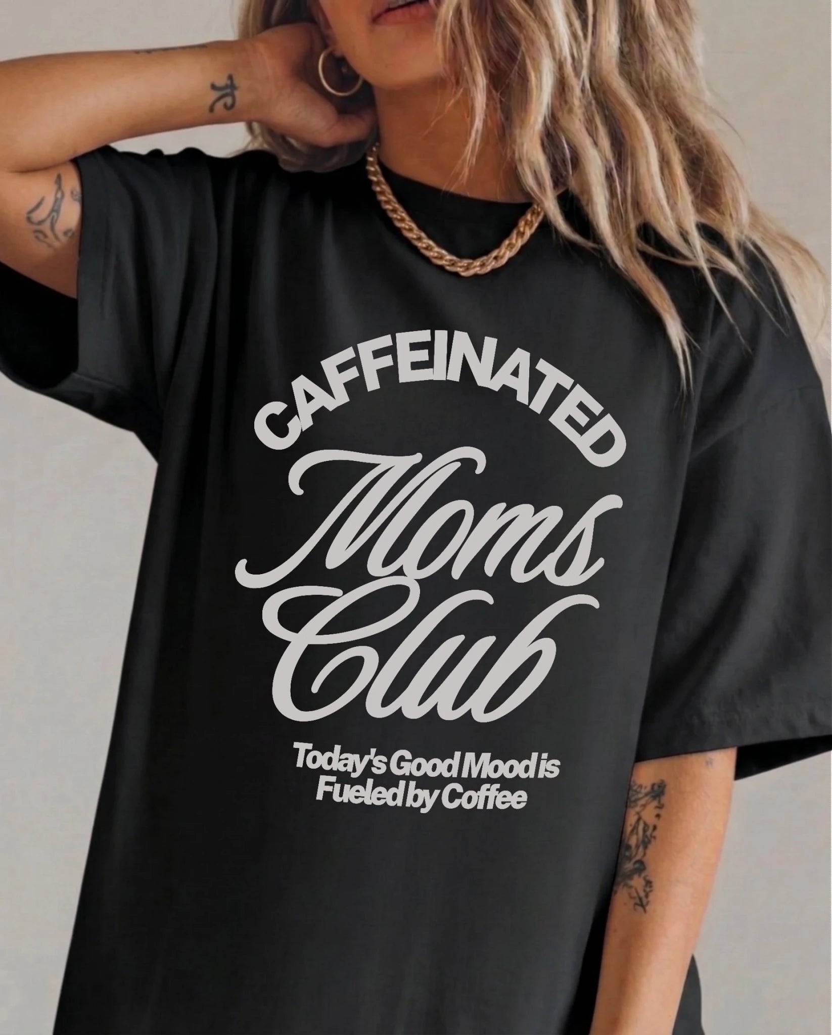 Caffeinated Moms Club Tee - UntamedEgo LLC.