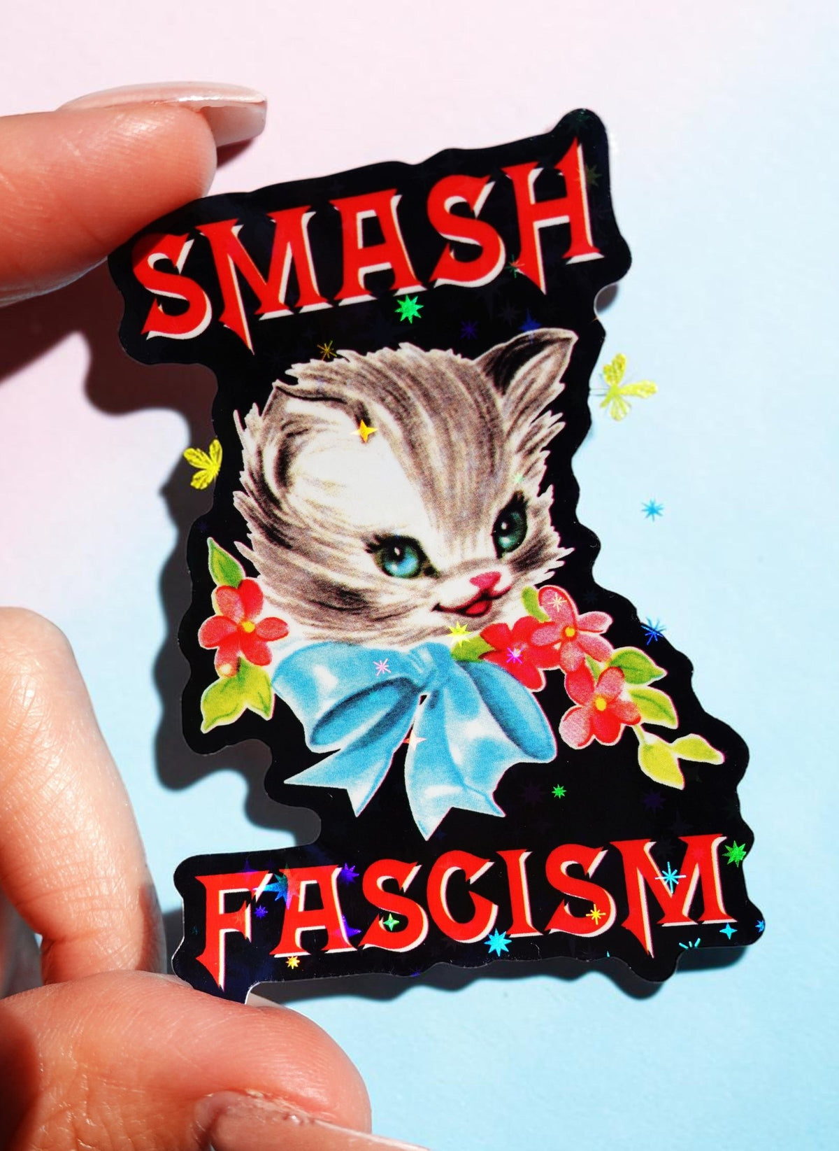 Cute Kitty Sticker | Smash Fascism | Funny Vintage Cat Sticker | Aesthetic Vinyl Sticker - UntamedEgo LLC.