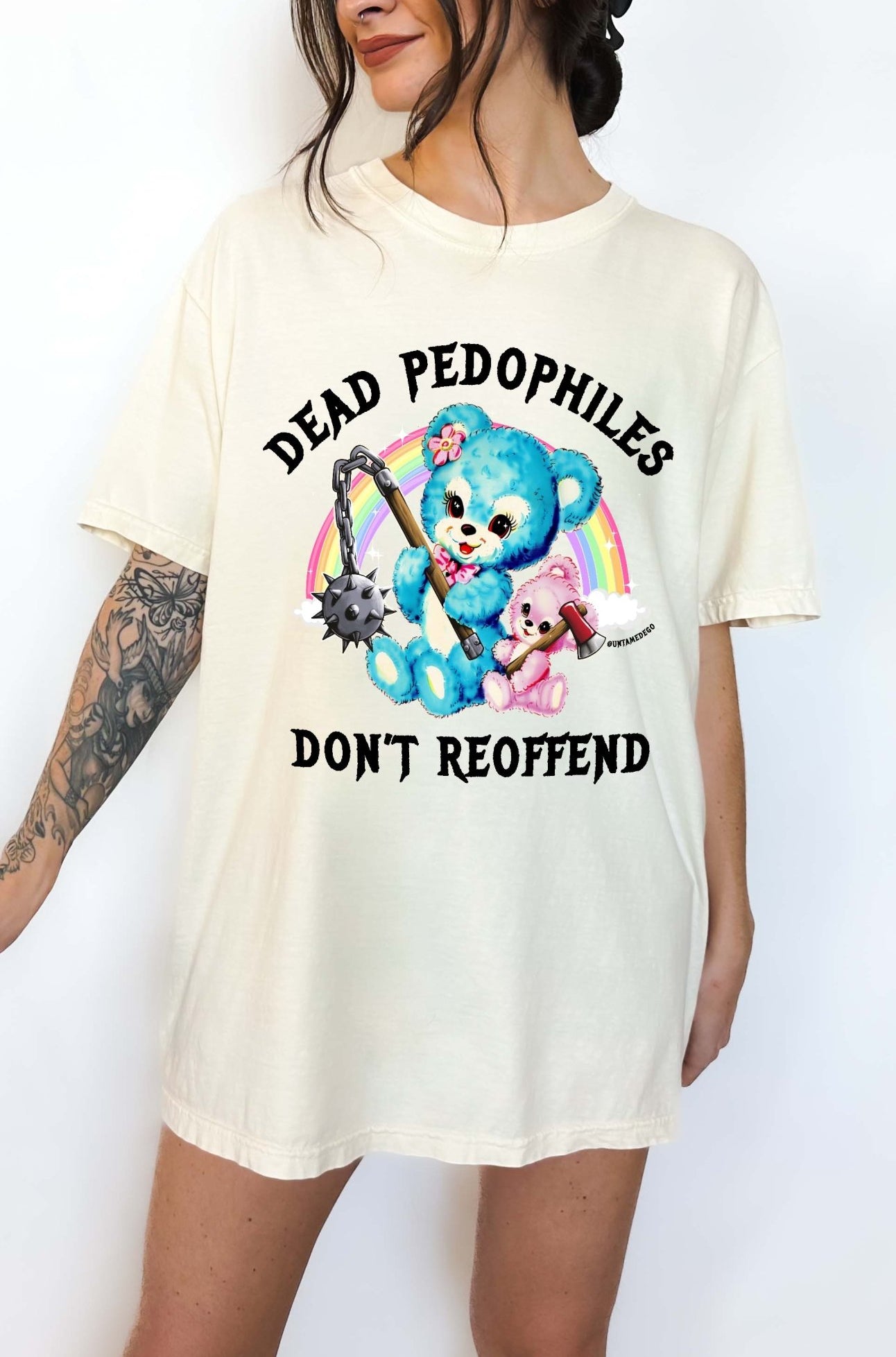 Dead Pedophiles Don’t Reoffend Shirt Graphic Tee - UntamedEgo LLC.