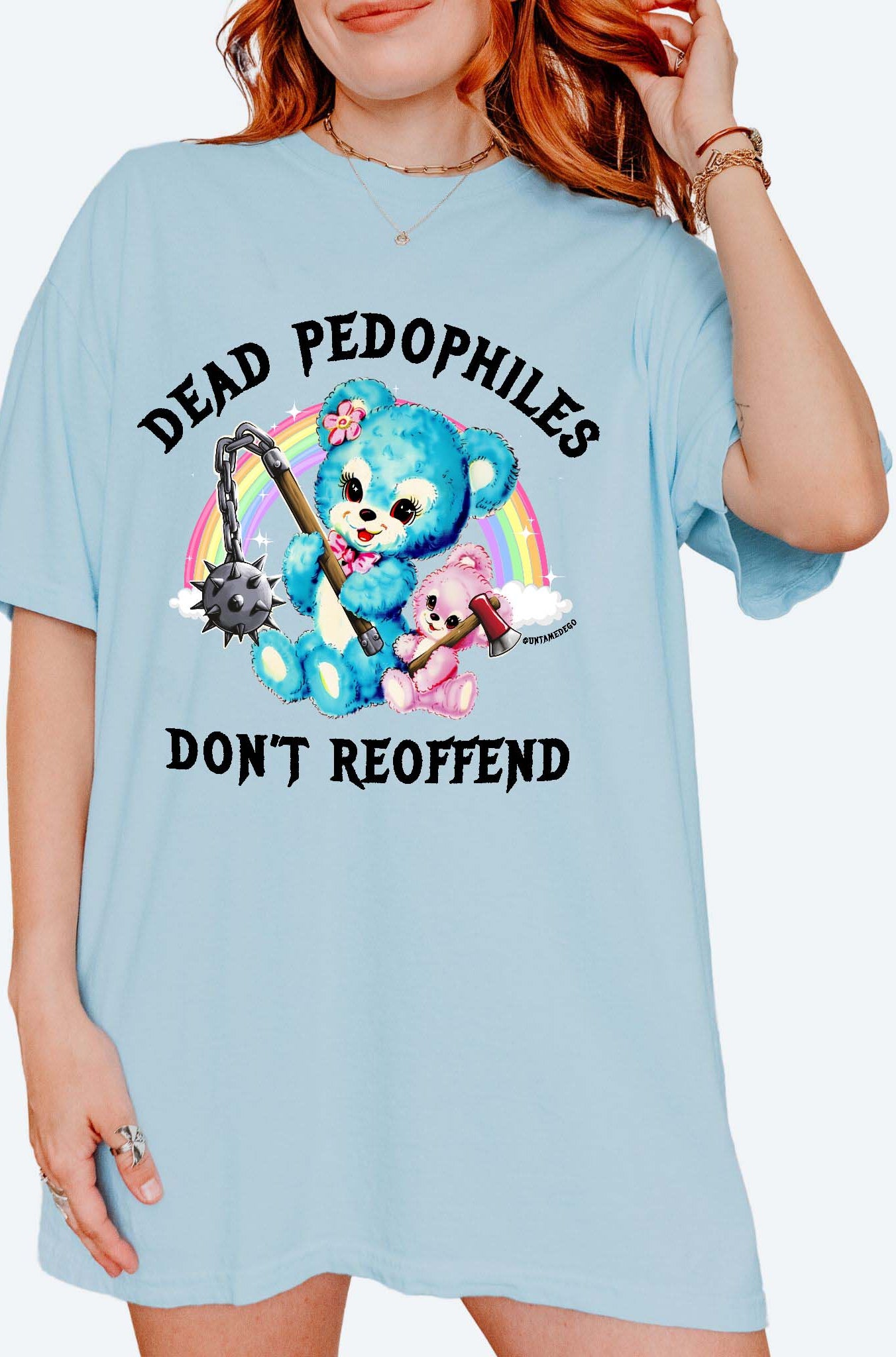 Dead Pedophiles Don’t Reoffend Shirt Graphic Tee - UntamedEgo LLC.