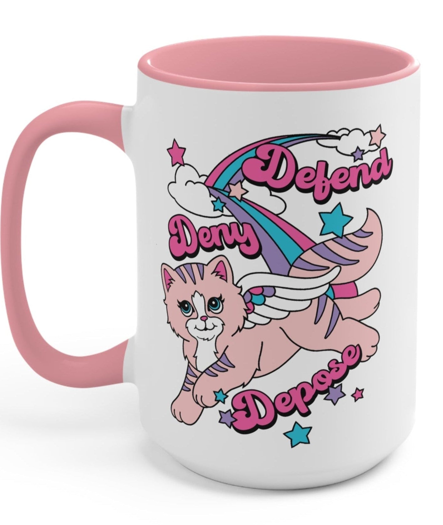 Deny Defend Depose Kitty Mug - UntamedEgo LLC.