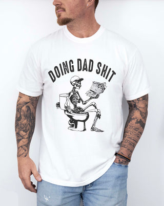 Doing Dad Shit Tee