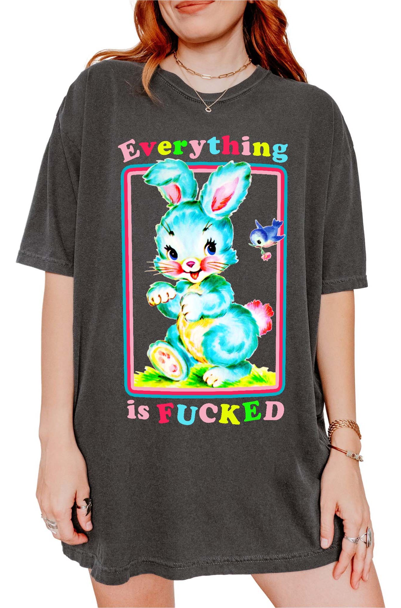Funny graphic t-shirt with cute bunny illustration and text saying everything is fucked