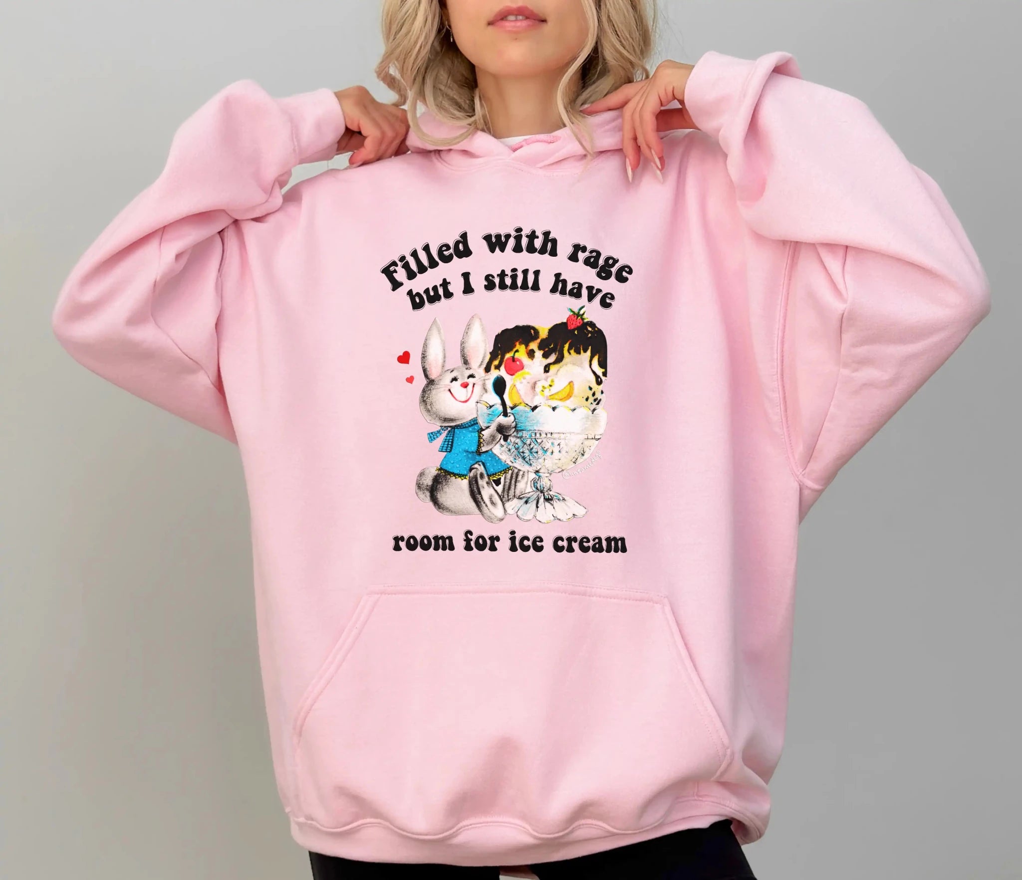 Filled With Rage But I Still Have Room For Ice Cream Hoodie - UntamedEgo LLC.
