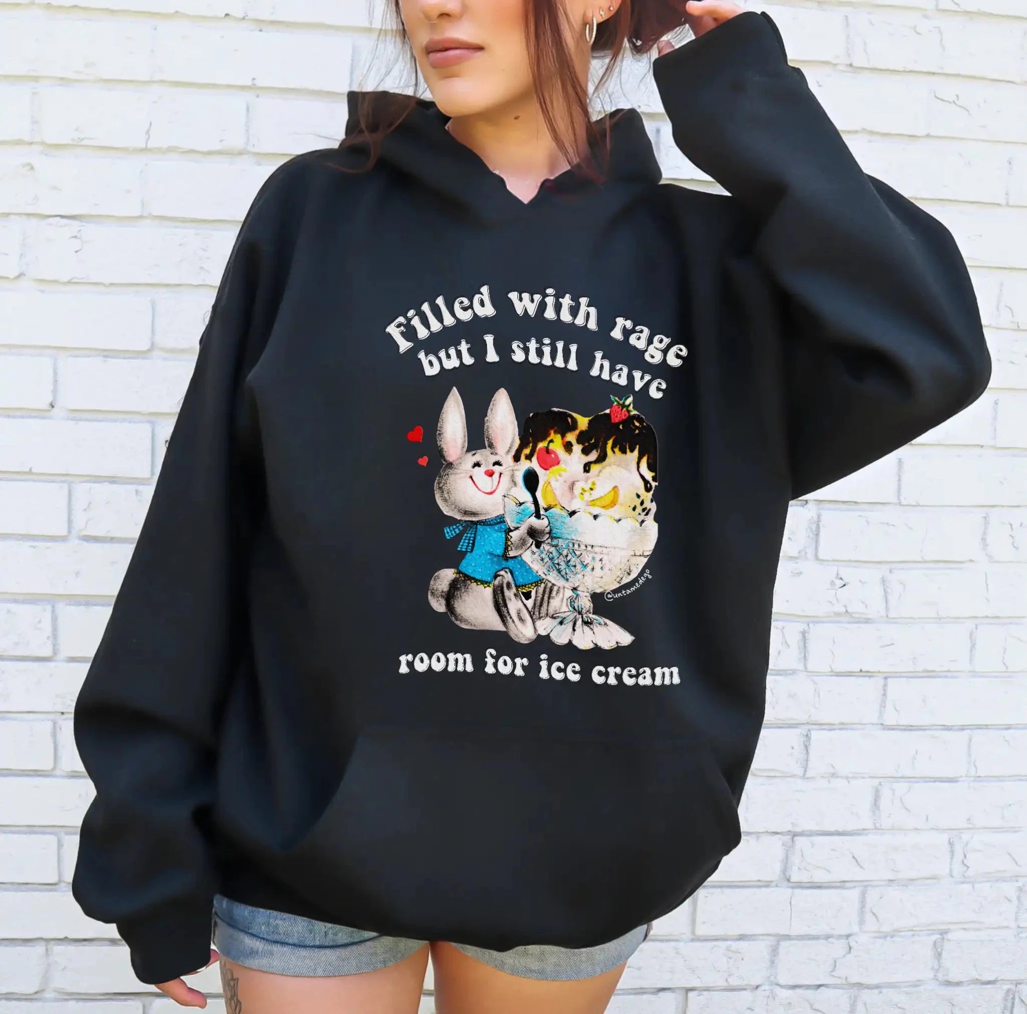 Filled With Rage But I Still Have Room For Ice Cream Hoodie - UntamedEgo LLC.