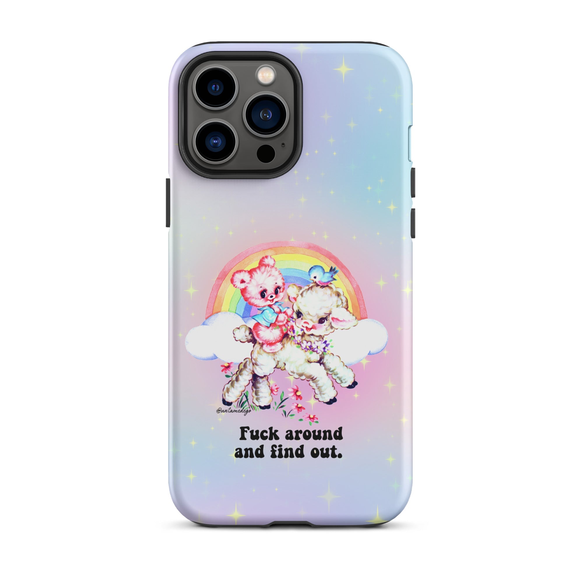 Fuck Around And Find Out Tough Case for iPhone® - UntamedEgo LLC.