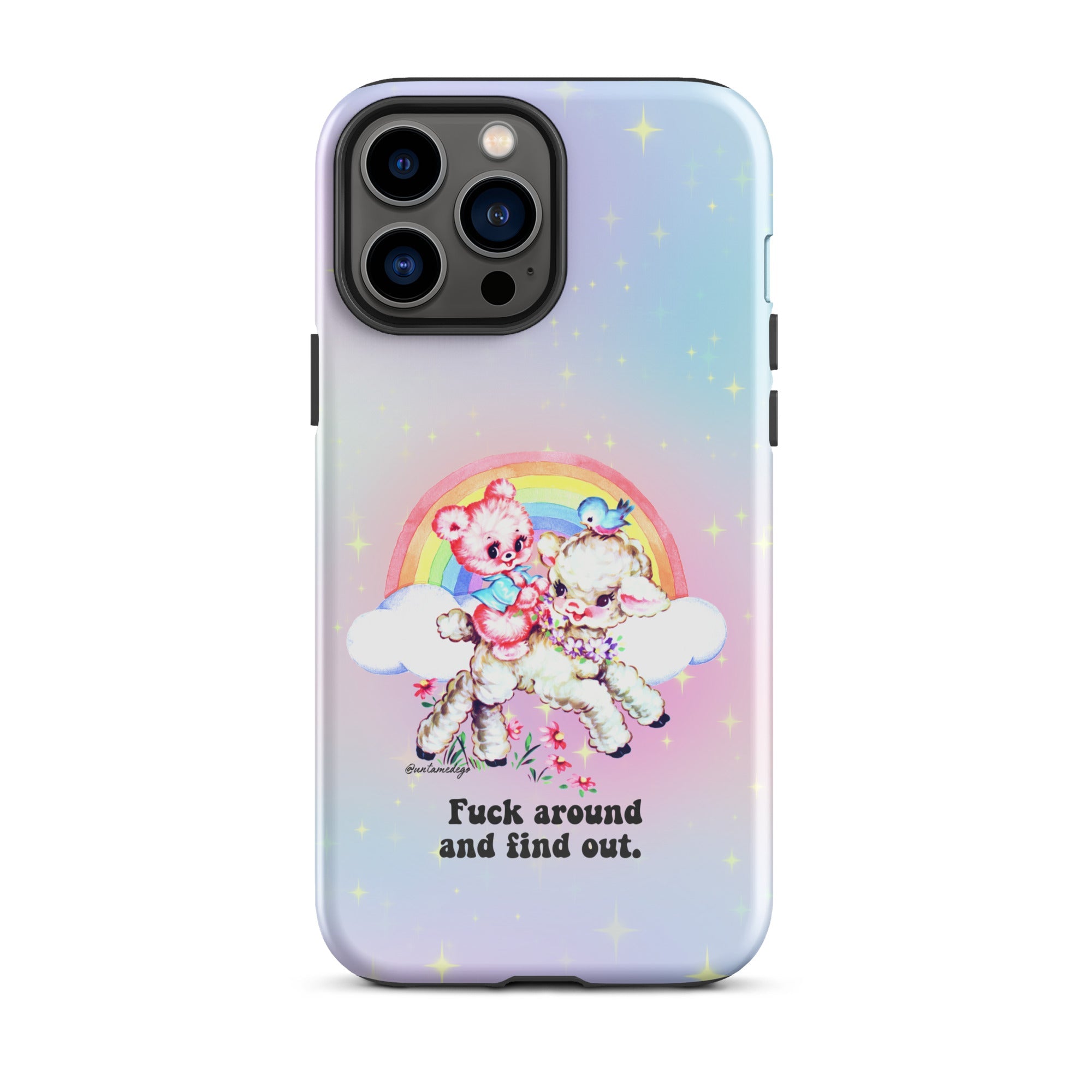Fuck Around And Find Out Tough Case for iPhone® - UntamedEgo LLC.