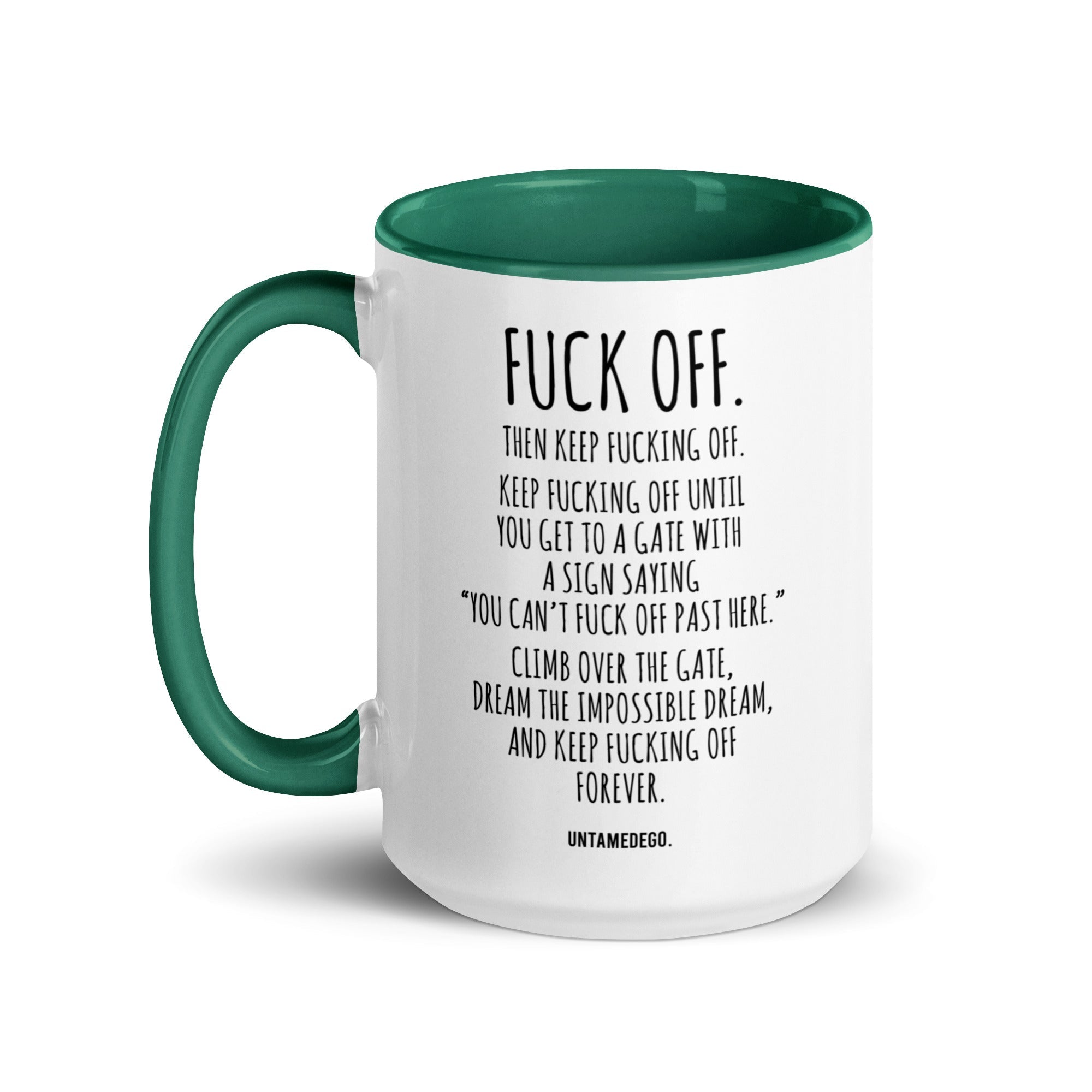 Fuck Off 15oz Mug - UntamedEgo LLC.