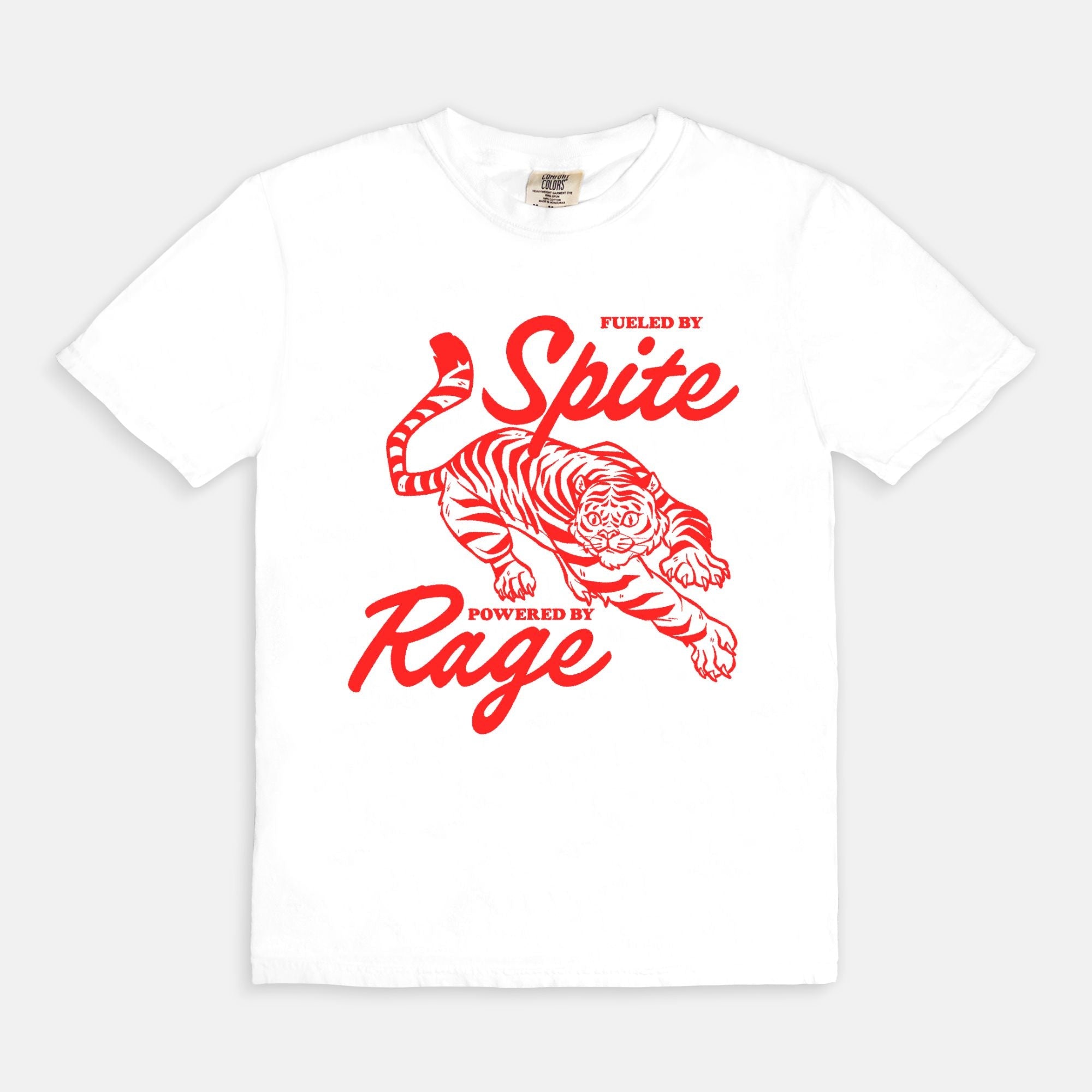 Fueled By Spite And Rage Tee - UntamedEgo LLC.