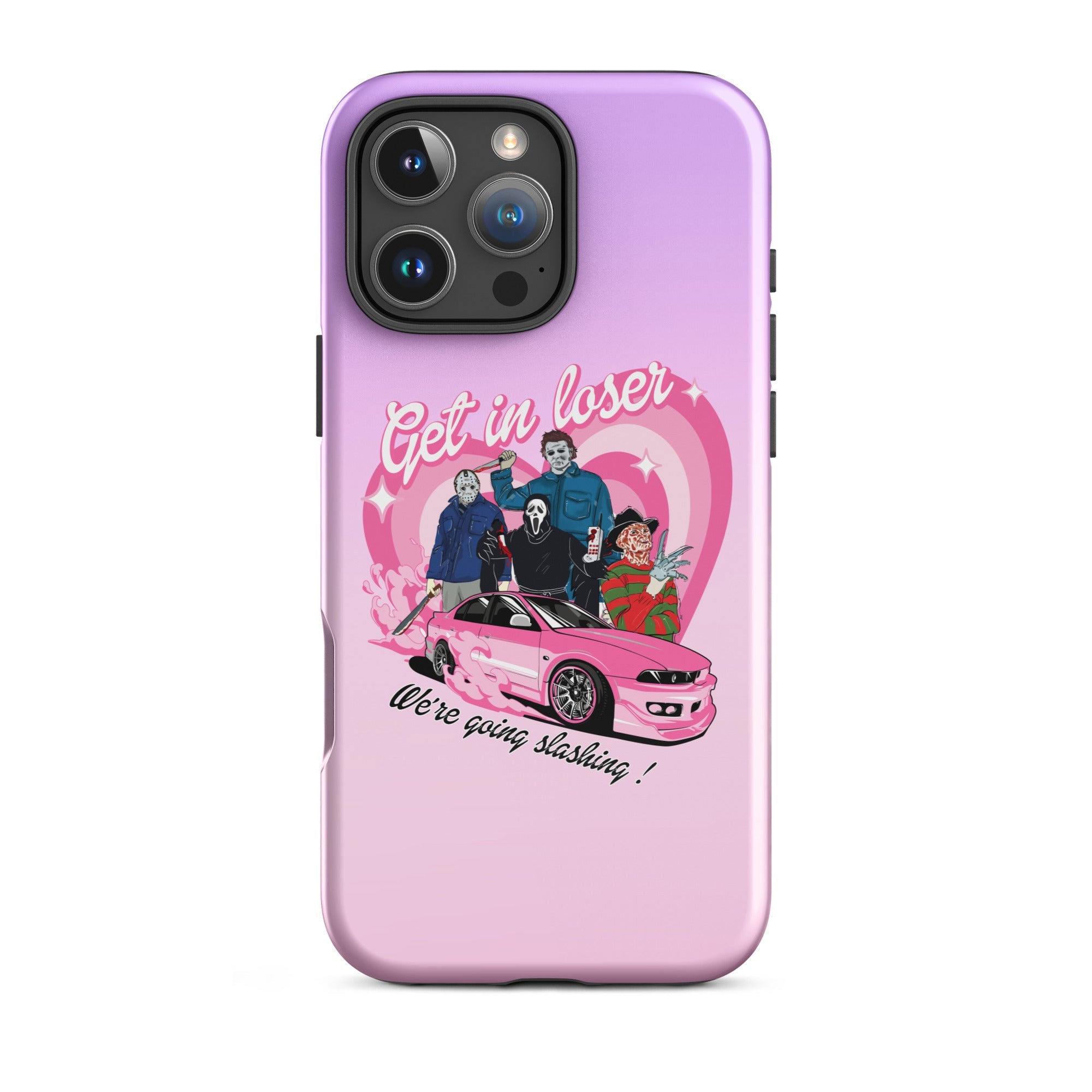 Get In Loser Tough Case for iPhone® - UntamedEgo LLC.