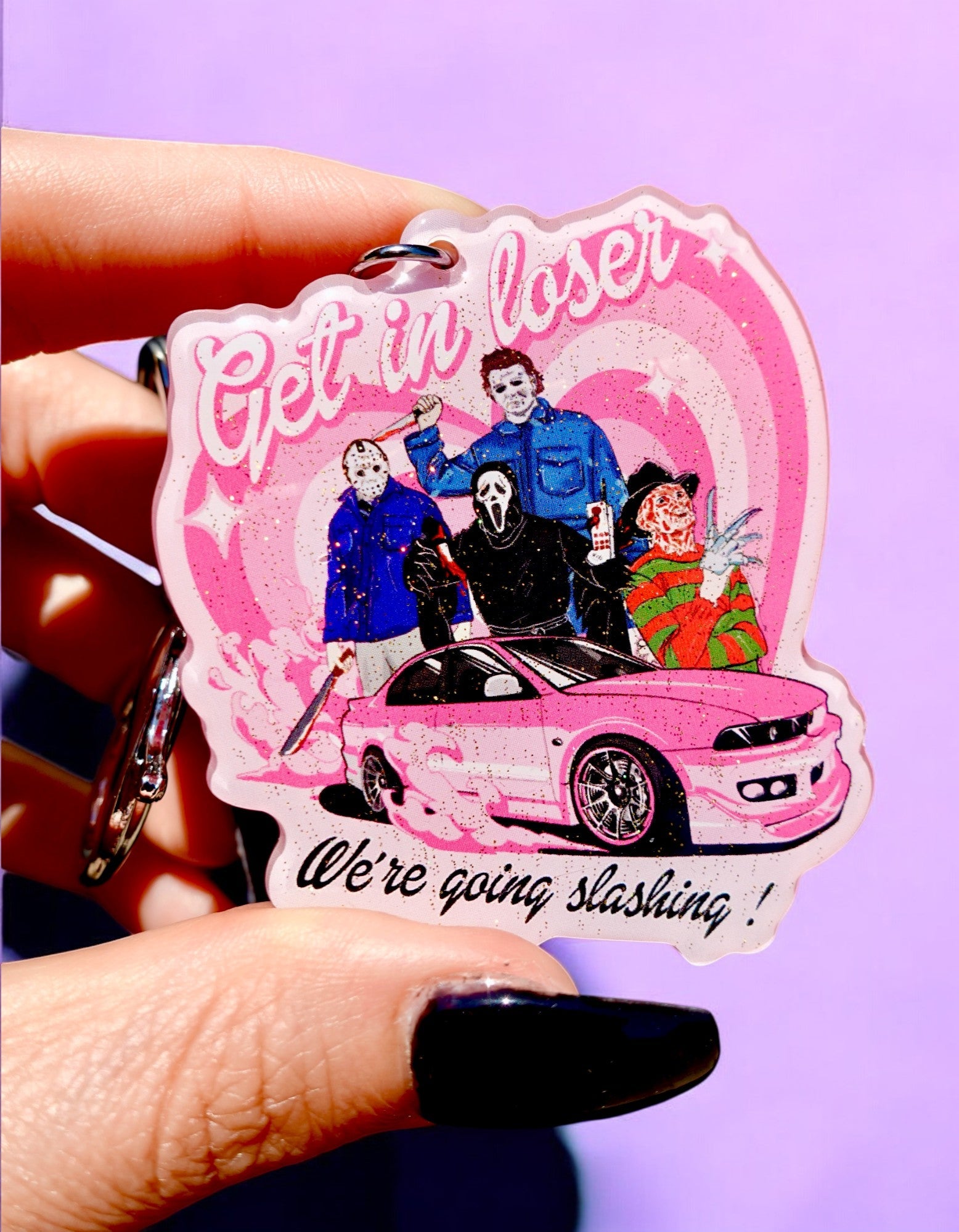 Get In Loser We're Going Slashing Halloween Keychain - UntamedEgo LLC.