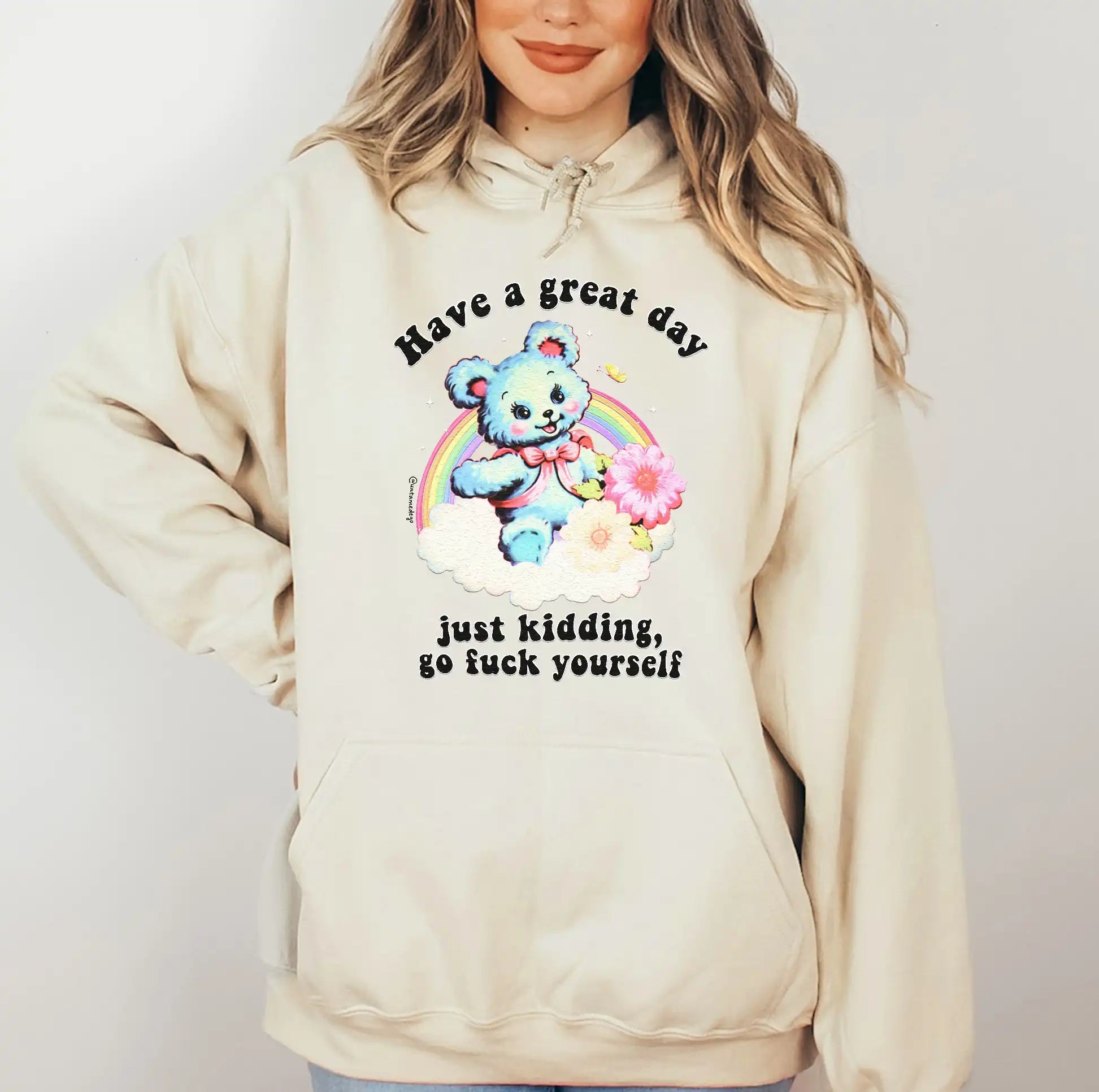 Have A Great Day Hoodie - UntamedEgo LLC.