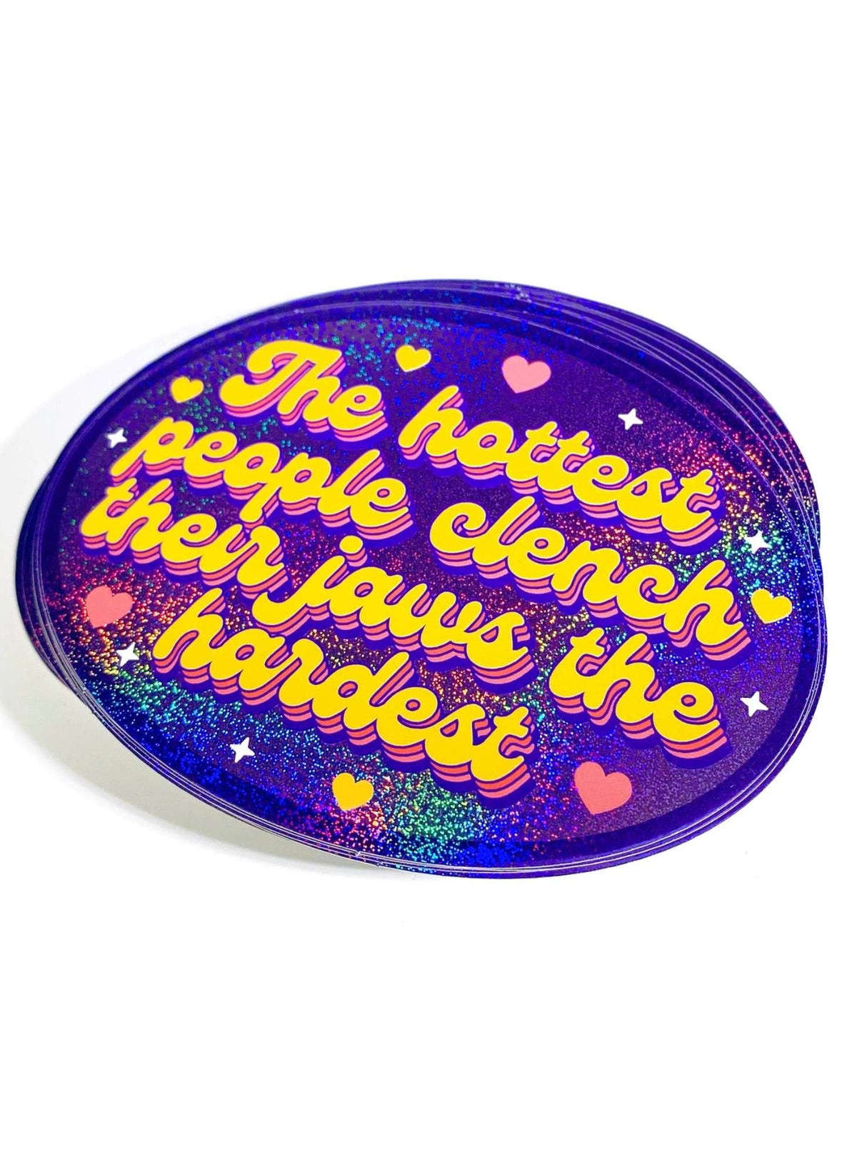 Holographic Glitter Sticker - Hottest Clench Jaws Retro Oval Sticker - UntamedEgo LLC.