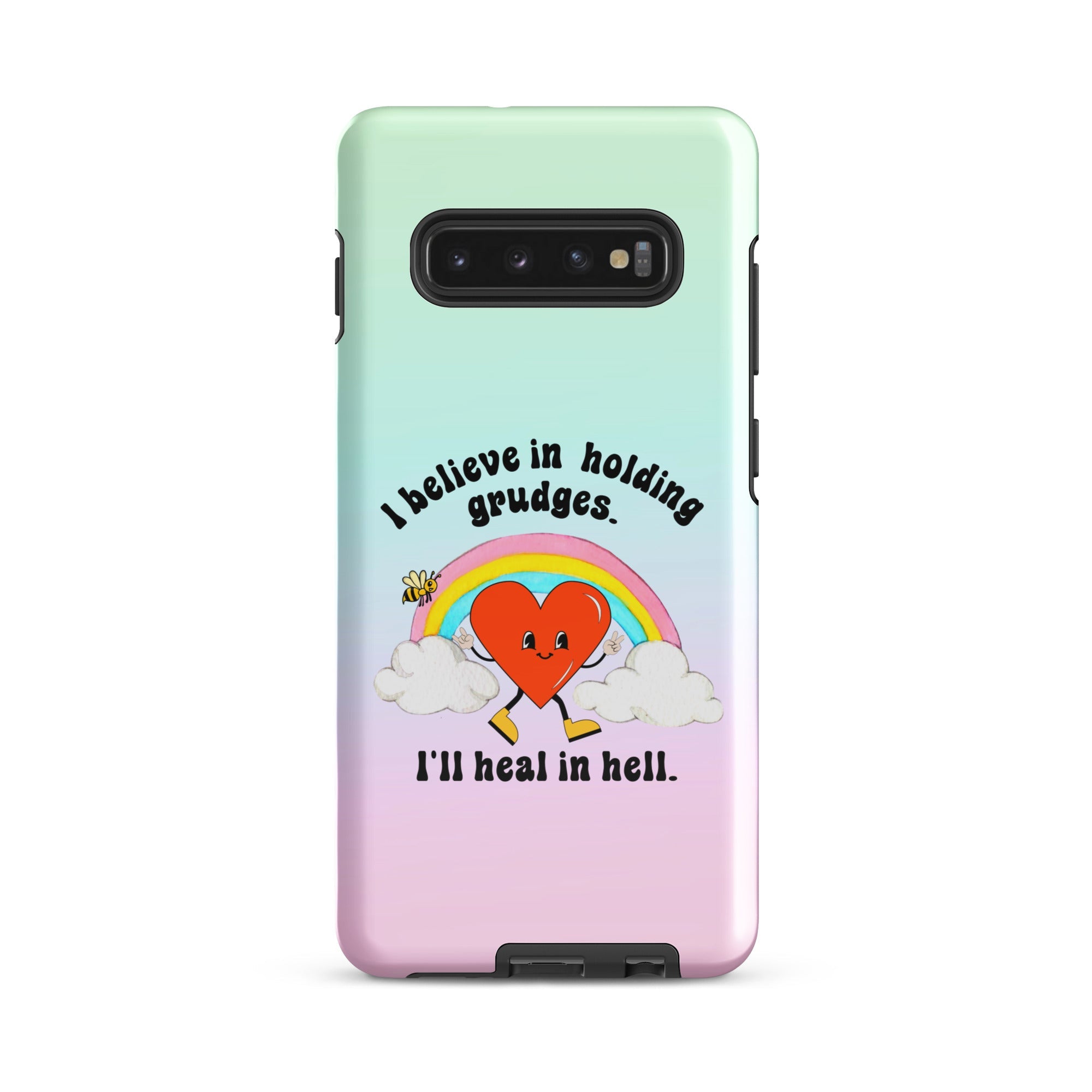 I Believe In Holding Grudges I'll Heal In Hell Tough case for Samsung® - UntamedEgo LLC.