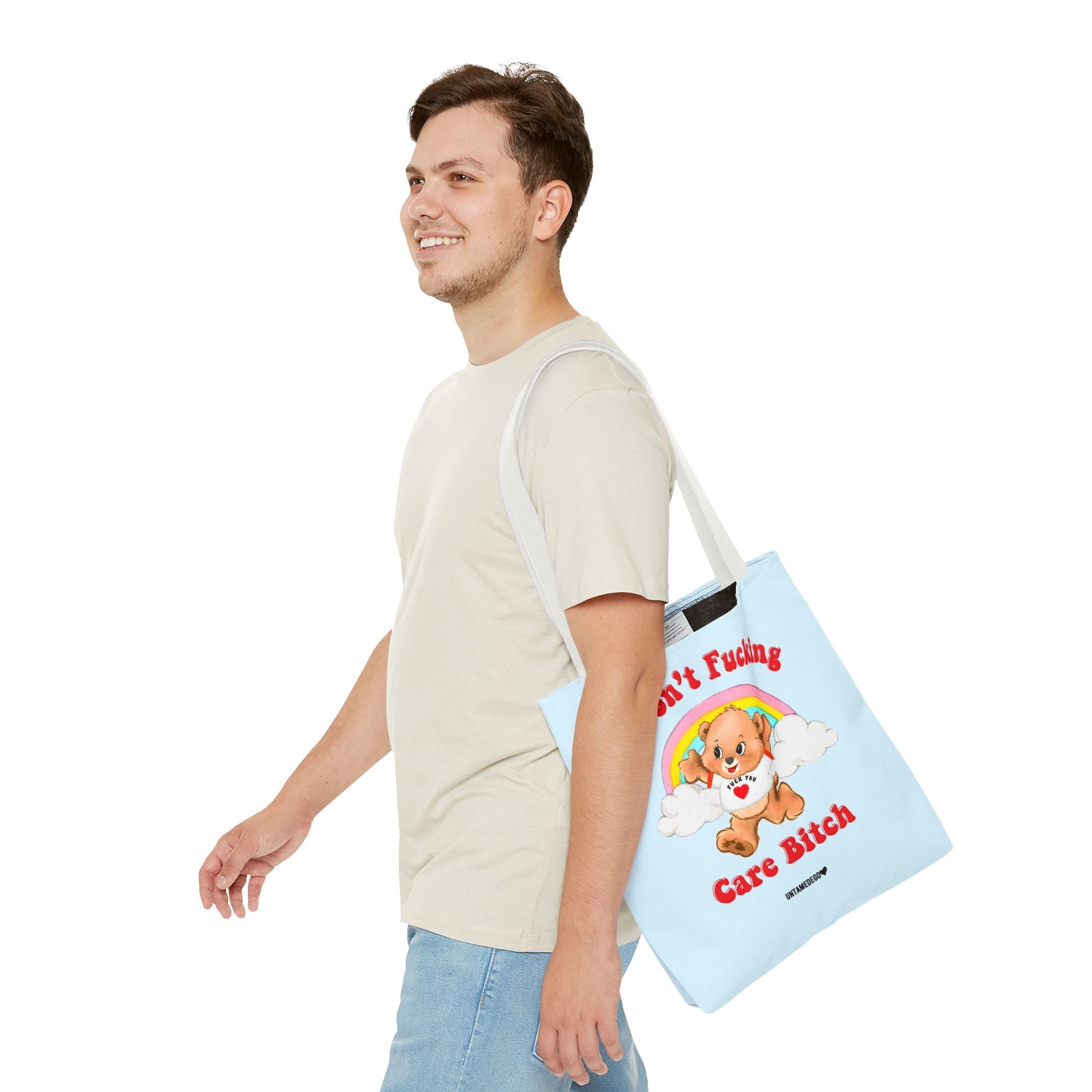 I Don't Fucking Care Bitch Tote Bag - UntamedEgo LLC.