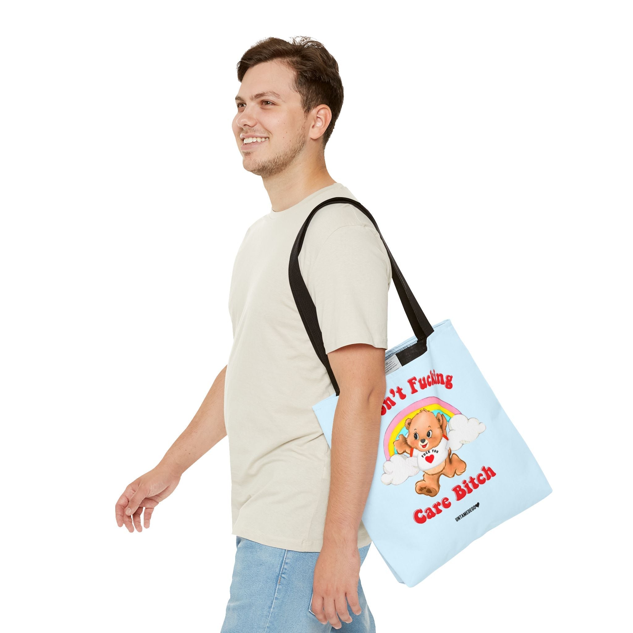 I Don't Fucking Care Bitch Tote Bag - UntamedEgo LLC.