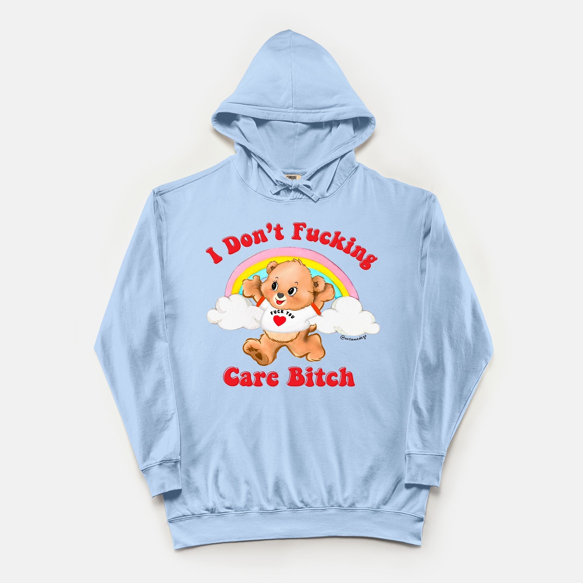 I Don't Fucking Care Bitch Vintage Hoodie - UntamedEgo LLC.