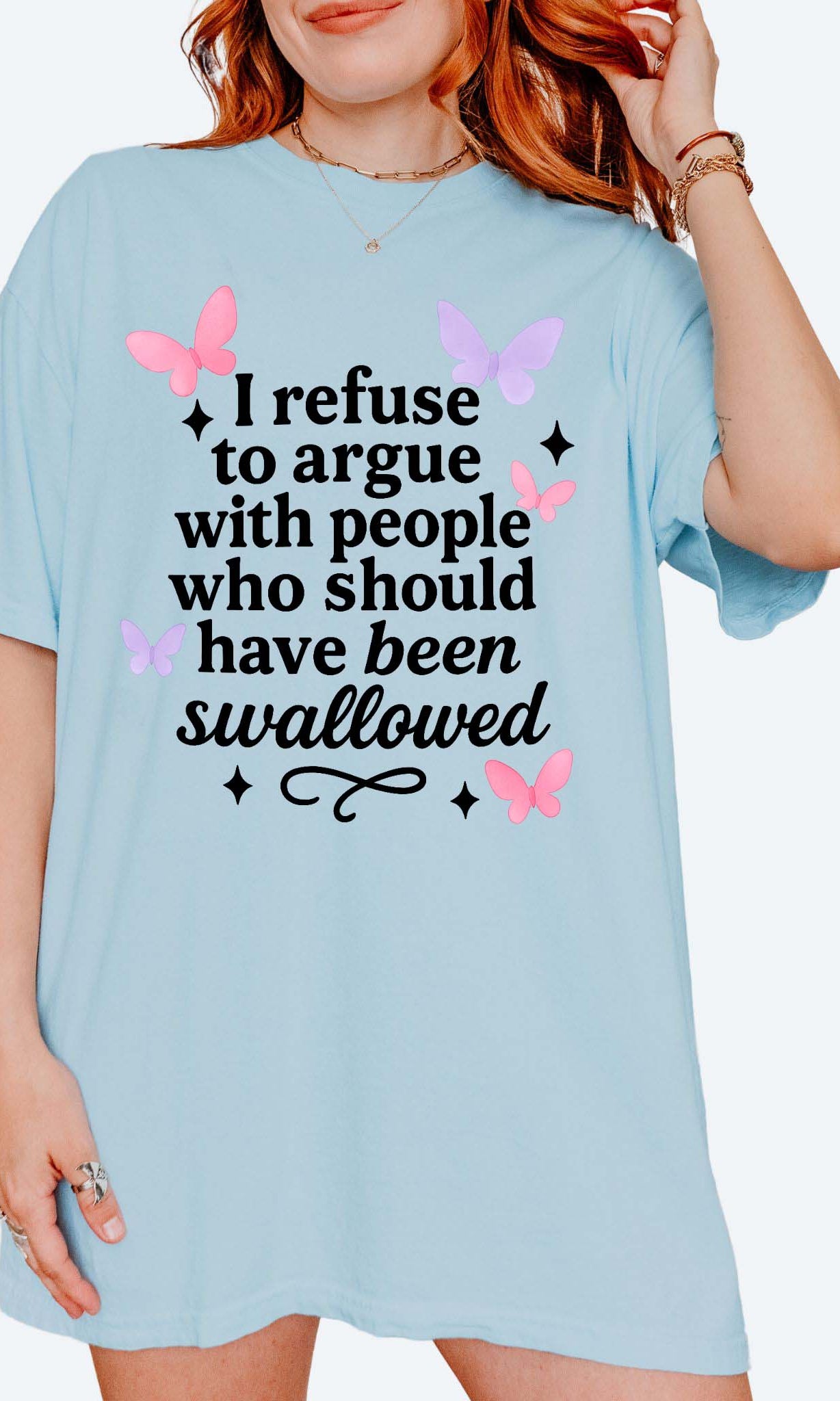 Funny sarcastic t-shirt with bold text about refusing to argue and humorous rude statement design