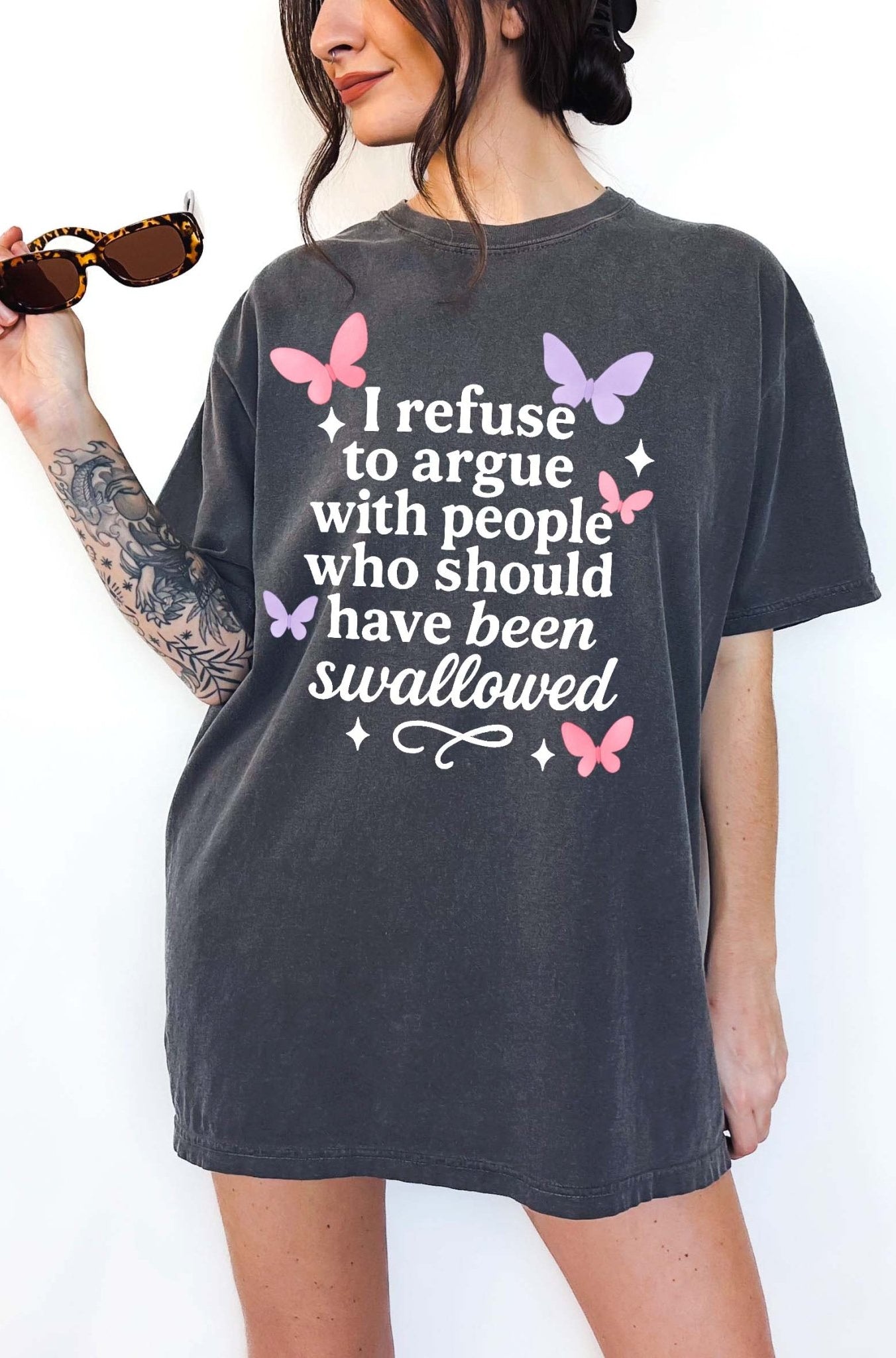 Funny sarcastic t-shirt with bold text about refusing to argue and humorous rude statement design