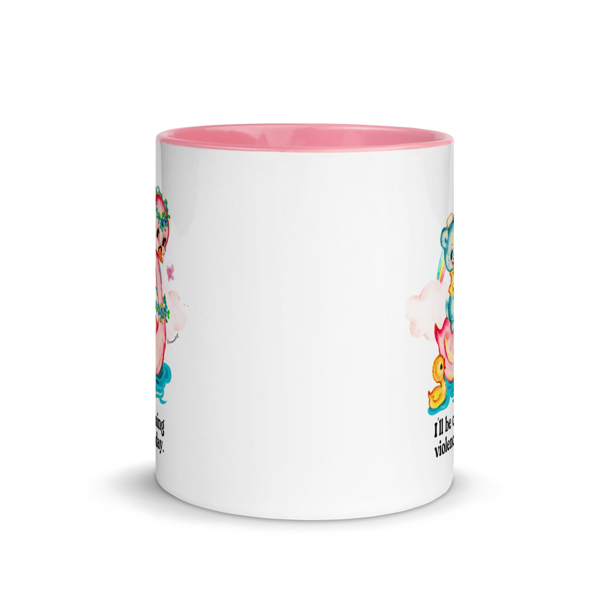 I''ll Be Choosing Violence Today Mug - UntamedEgo LLC.