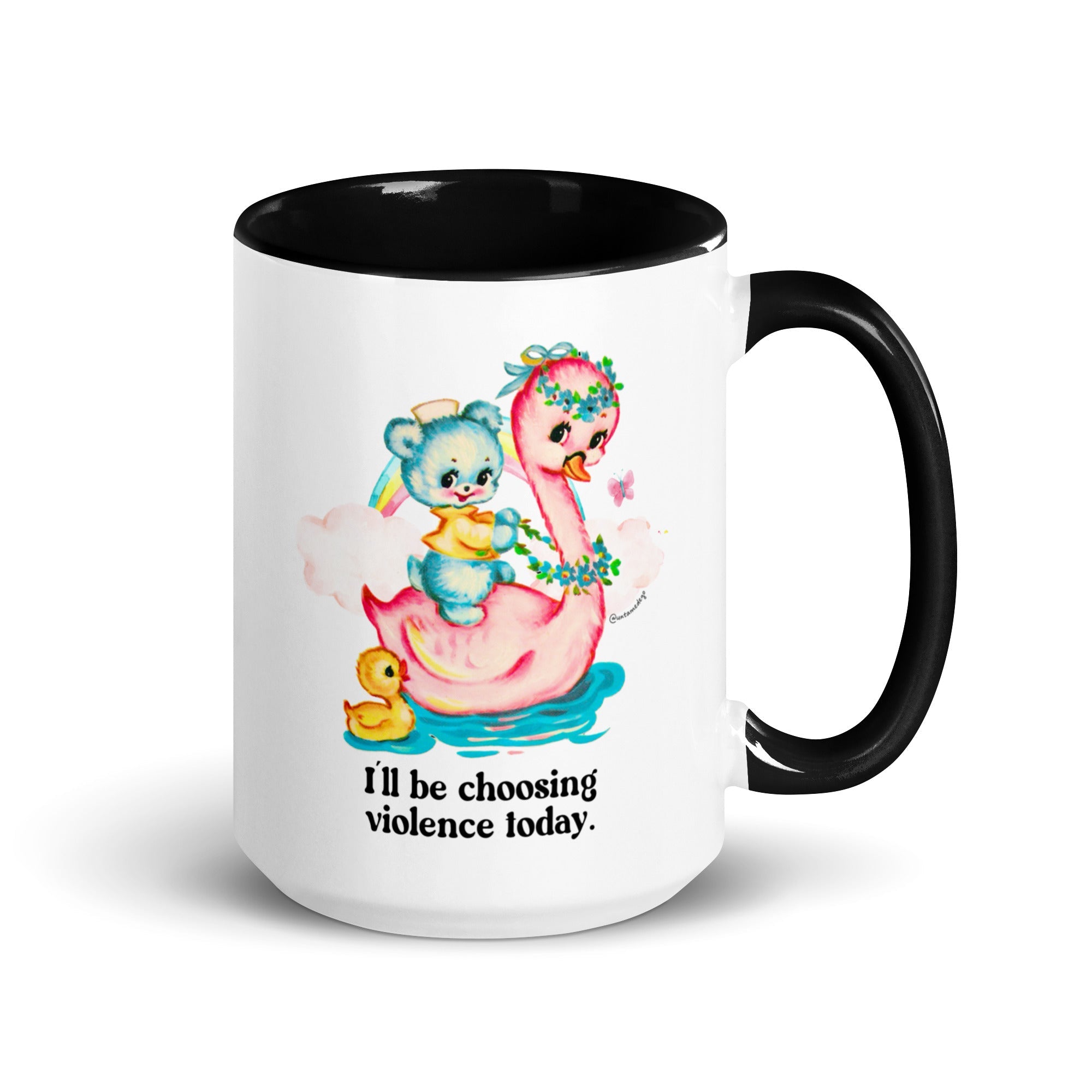 I''ll Be Choosing Violence Today Mug - UntamedEgo LLC.