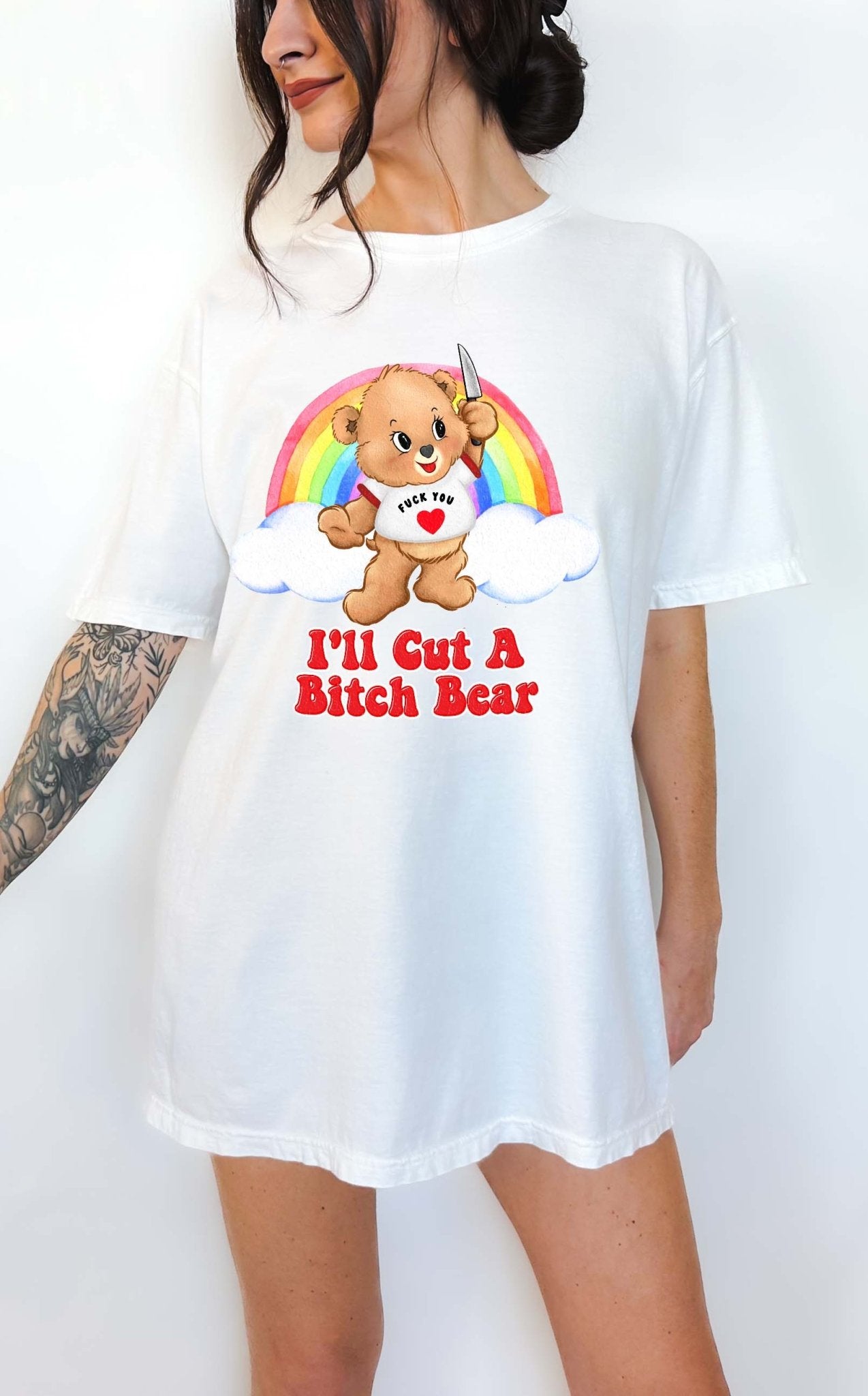 I'll Cut A Bitch Bear Tee - UntamedEgo LLC.