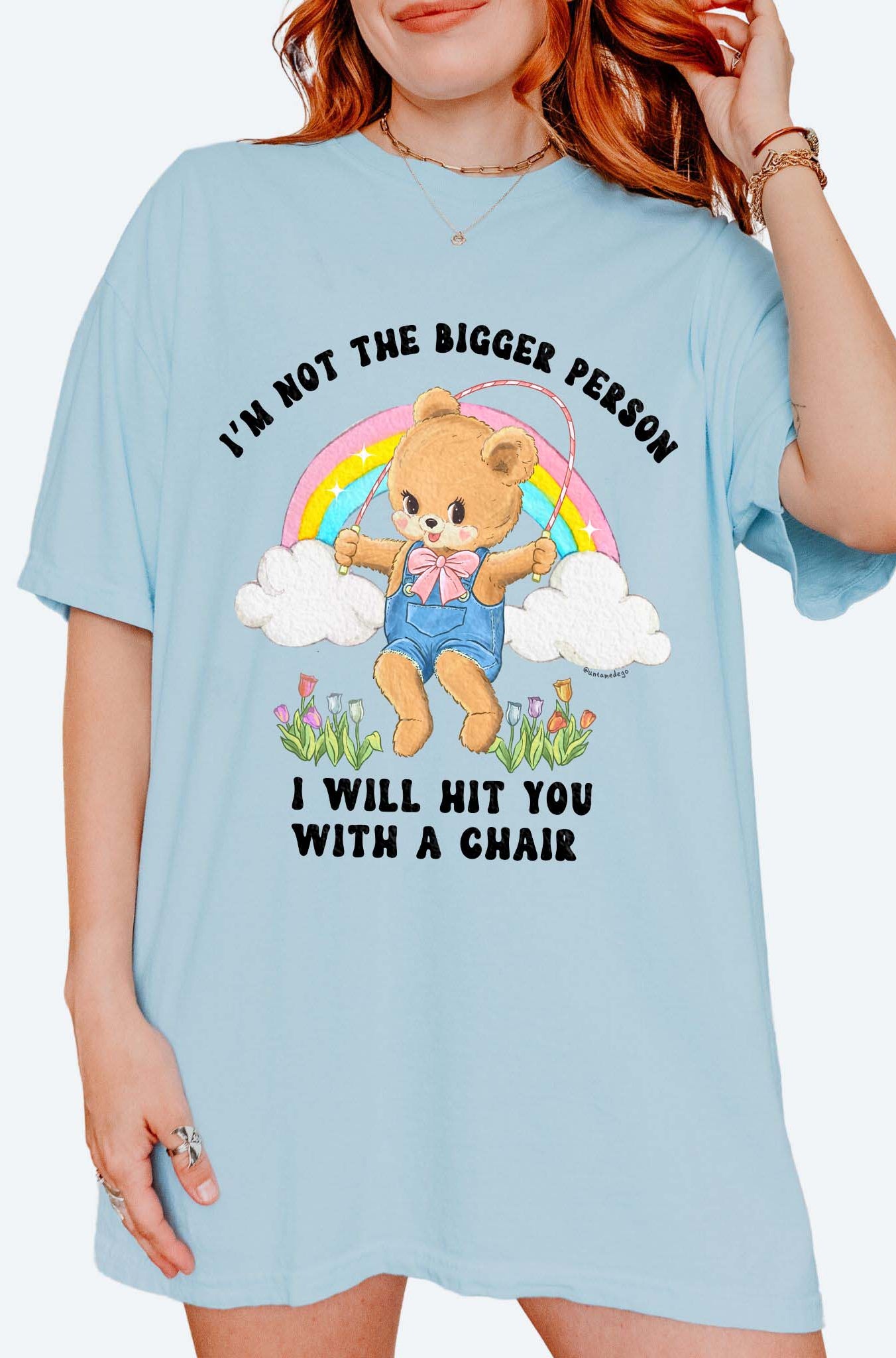 Funny graphic t-shirt with cute bear holding jump rope and bold text about not being the bigger person
