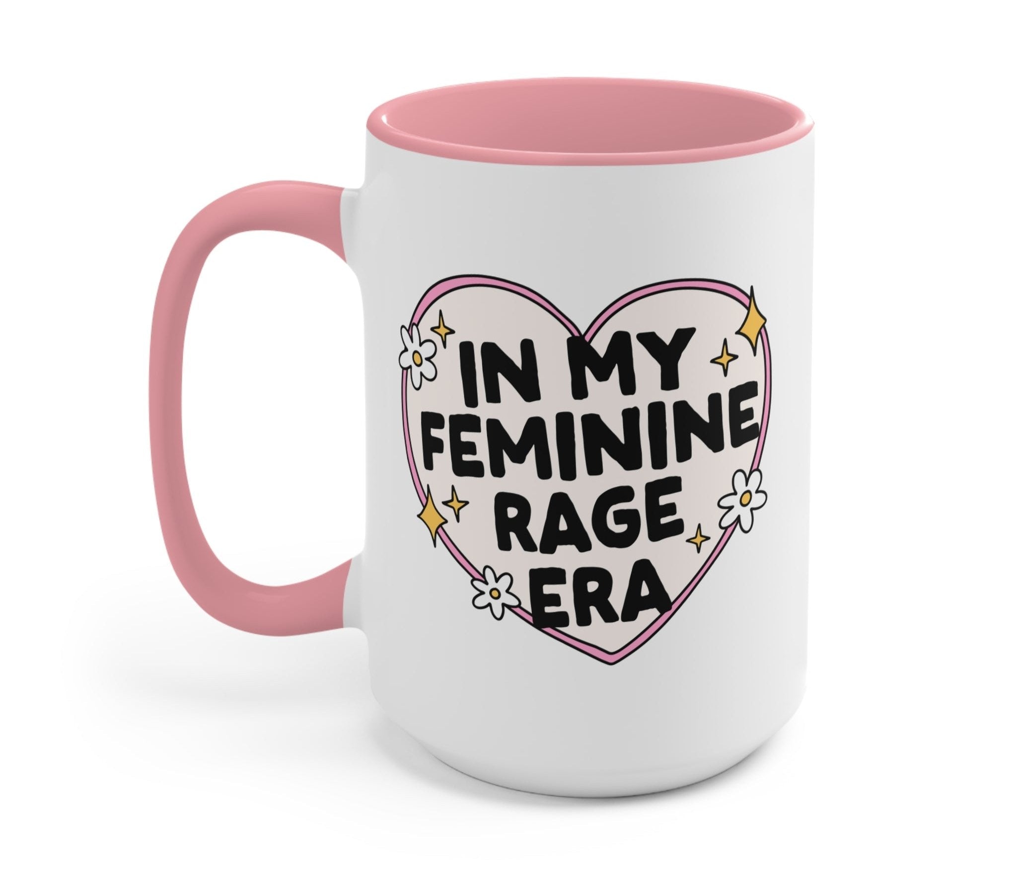 In My Femine Rage Era - UntamedEgo LLC.