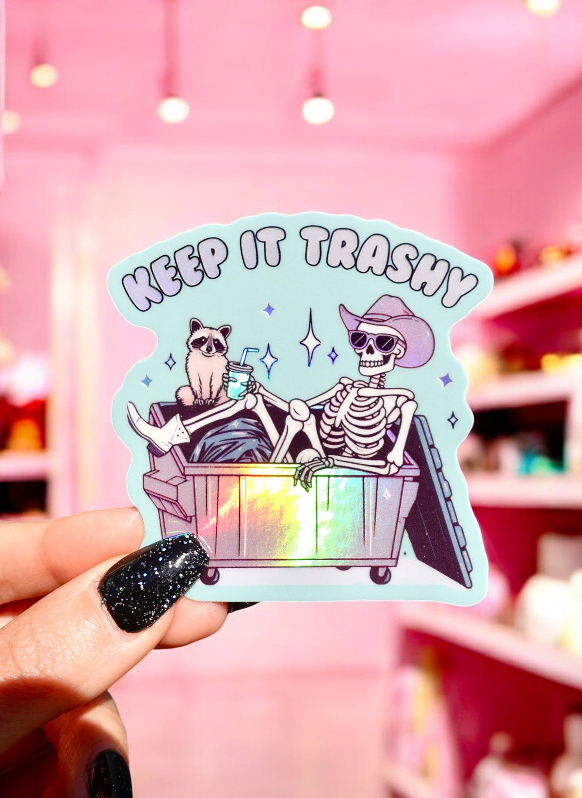 Keep It Trashy Sticker - UntamedEgo LLC.