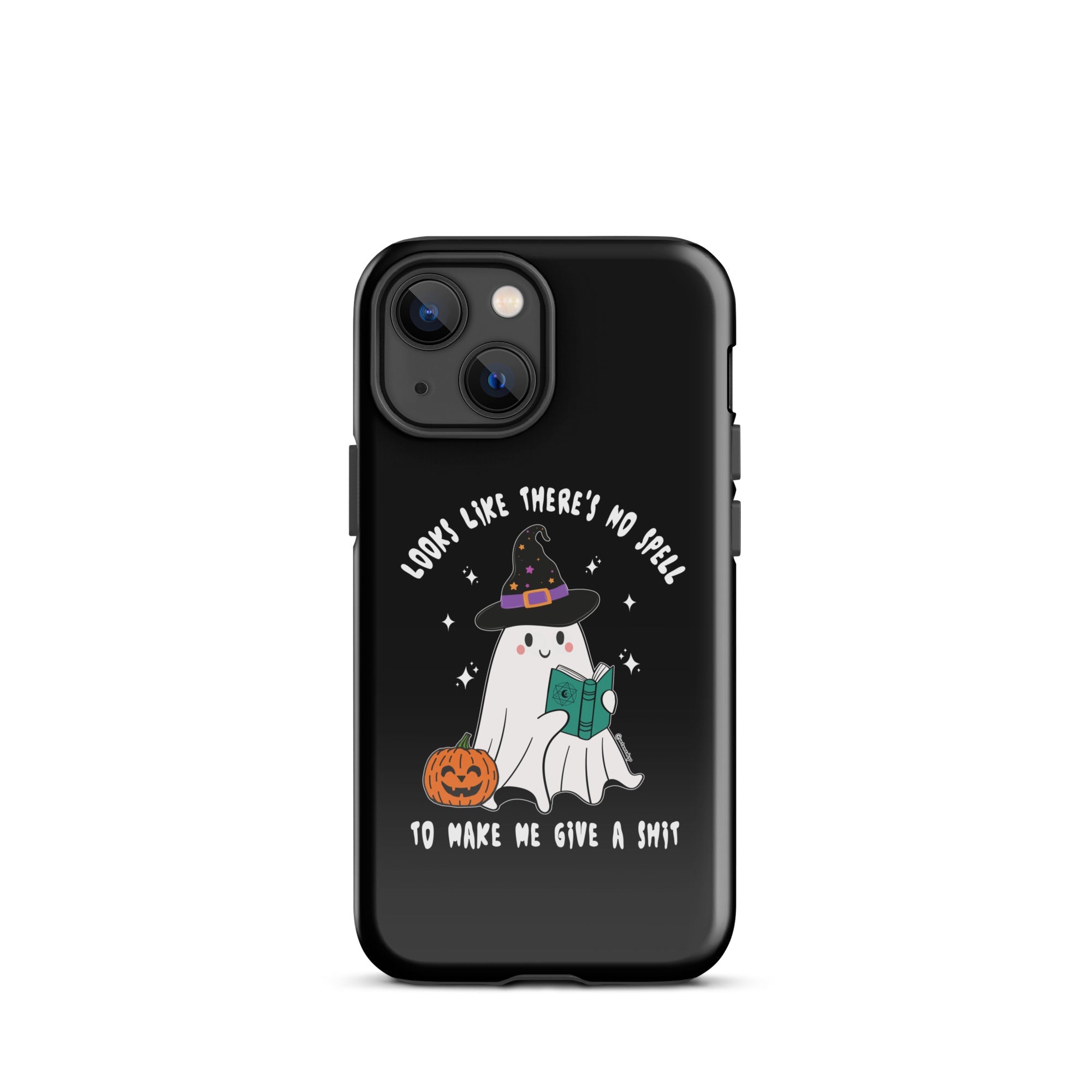 Looks Like There's No Spell To Make Me Give A Shit Tough Case for iPhone® - UntamedEgo LLC.