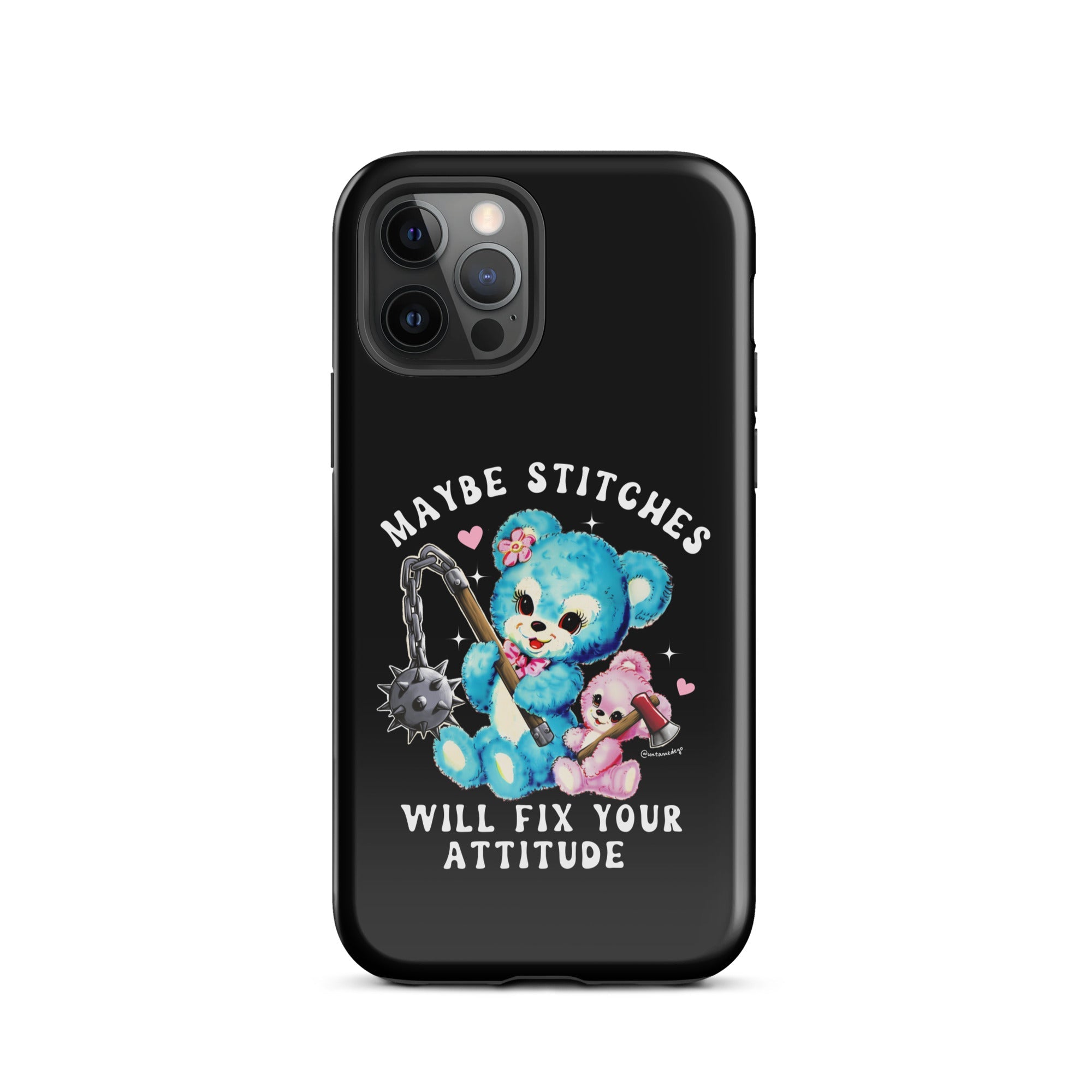 Maybe Stitches Will Fix Your Attitude Tough Case for iPhone® - UntamedEgo LLC.