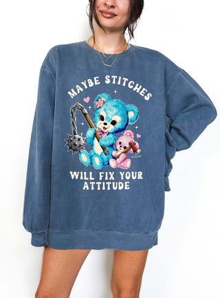 Maybe Stitches Will Fix Your Attitude Crew Sweatshirt