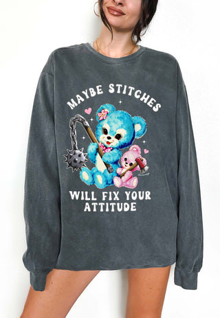 Maybe Stitches Will Fix Your Attitude Crew Sweatshirt