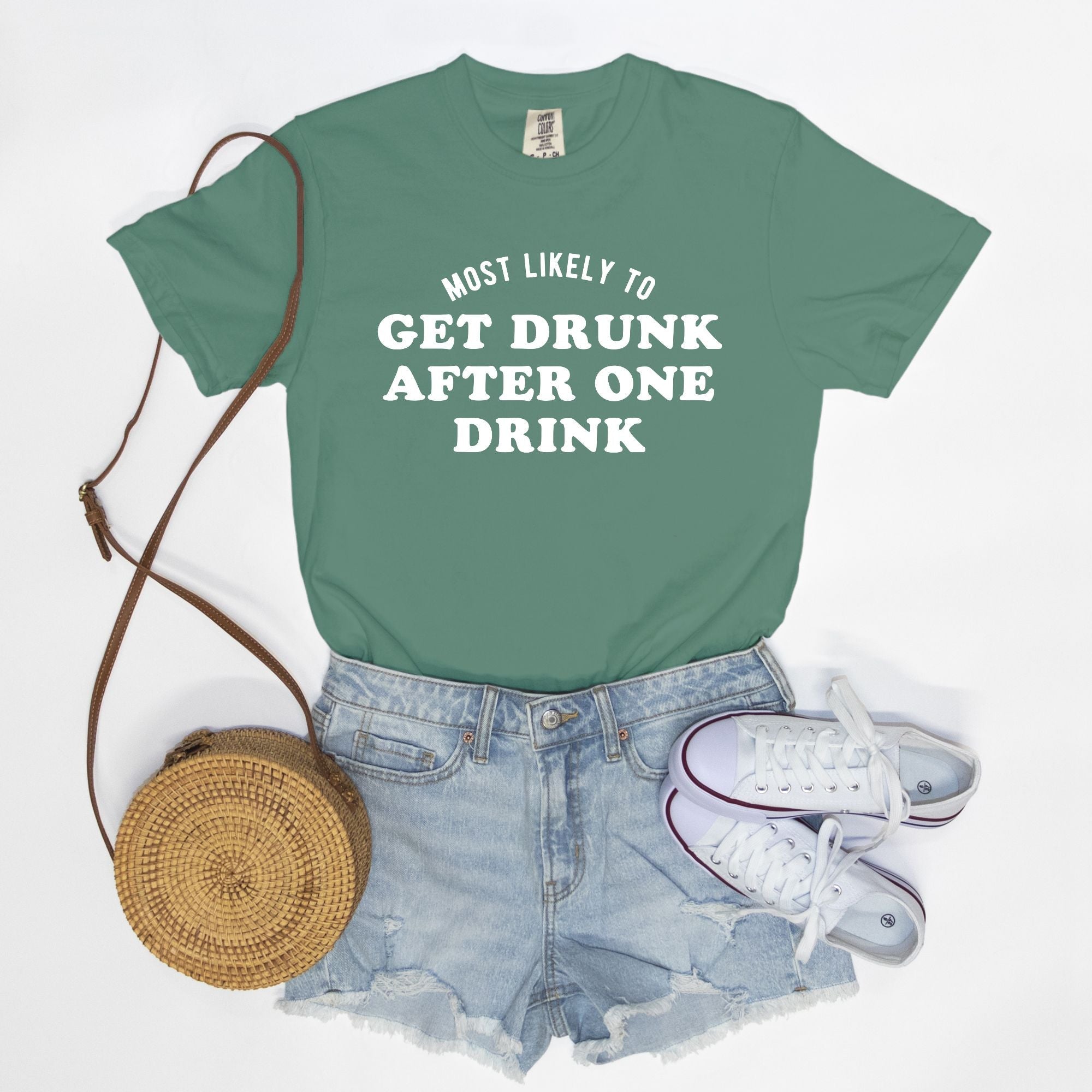 Most Likely To Get Drunk After One Drink Tee - UntamedEgo LLC.