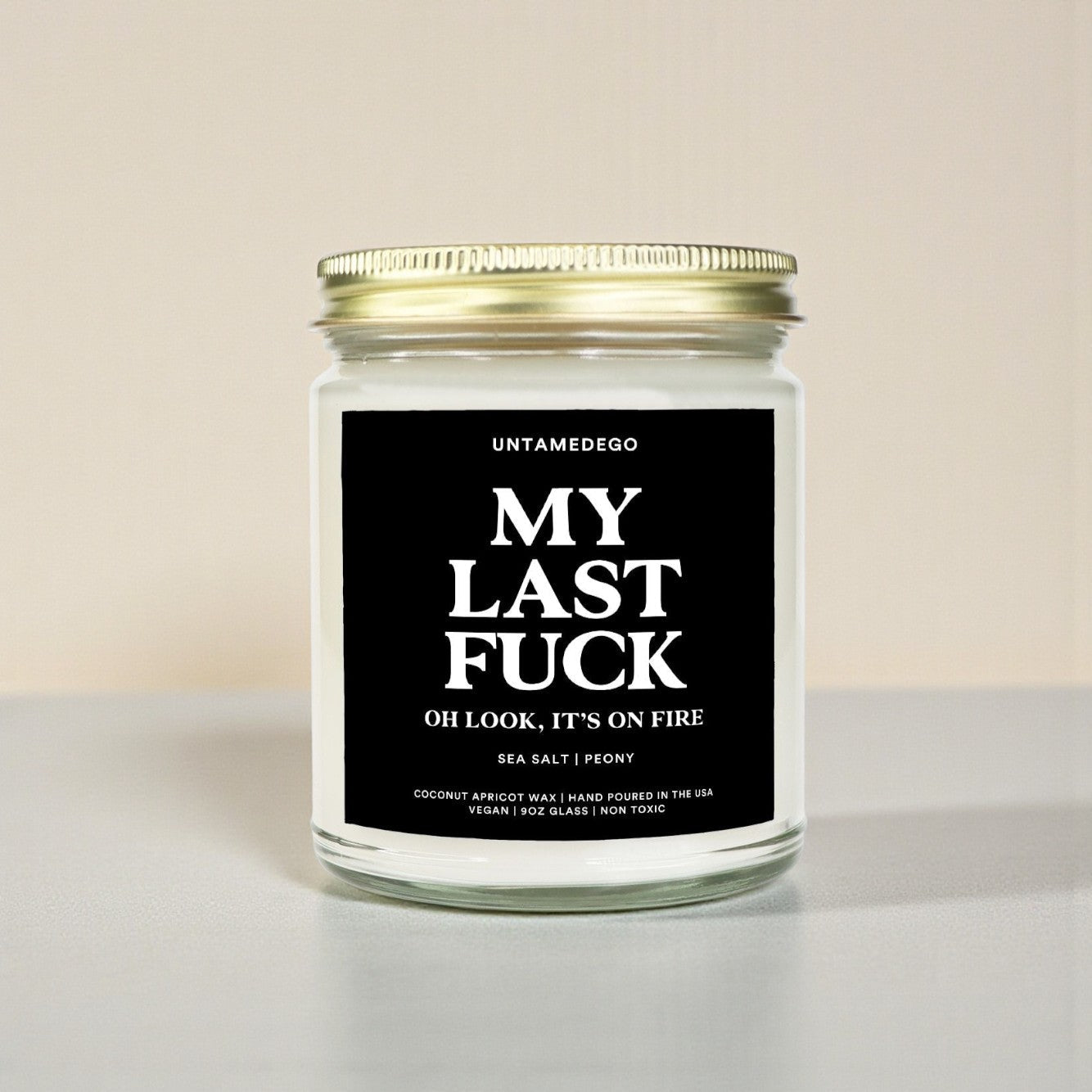 My Last Fuck Oh Look It's On Fire | Funny Candle - UntamedEgo LLC.