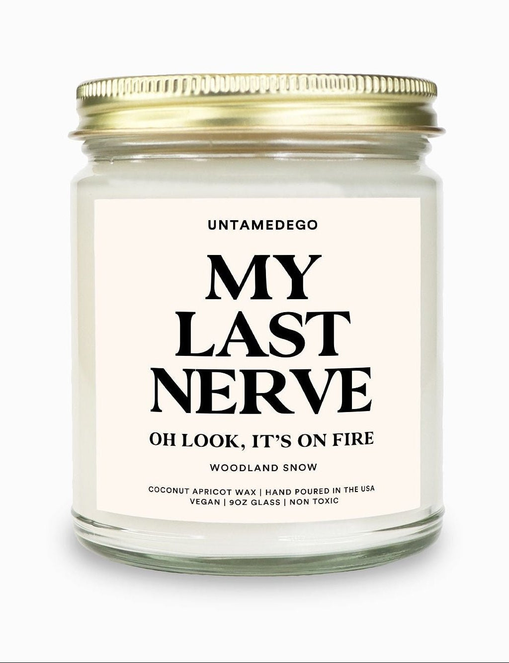My Last Nerve | Funny Candle - UntamedEgo LLC.