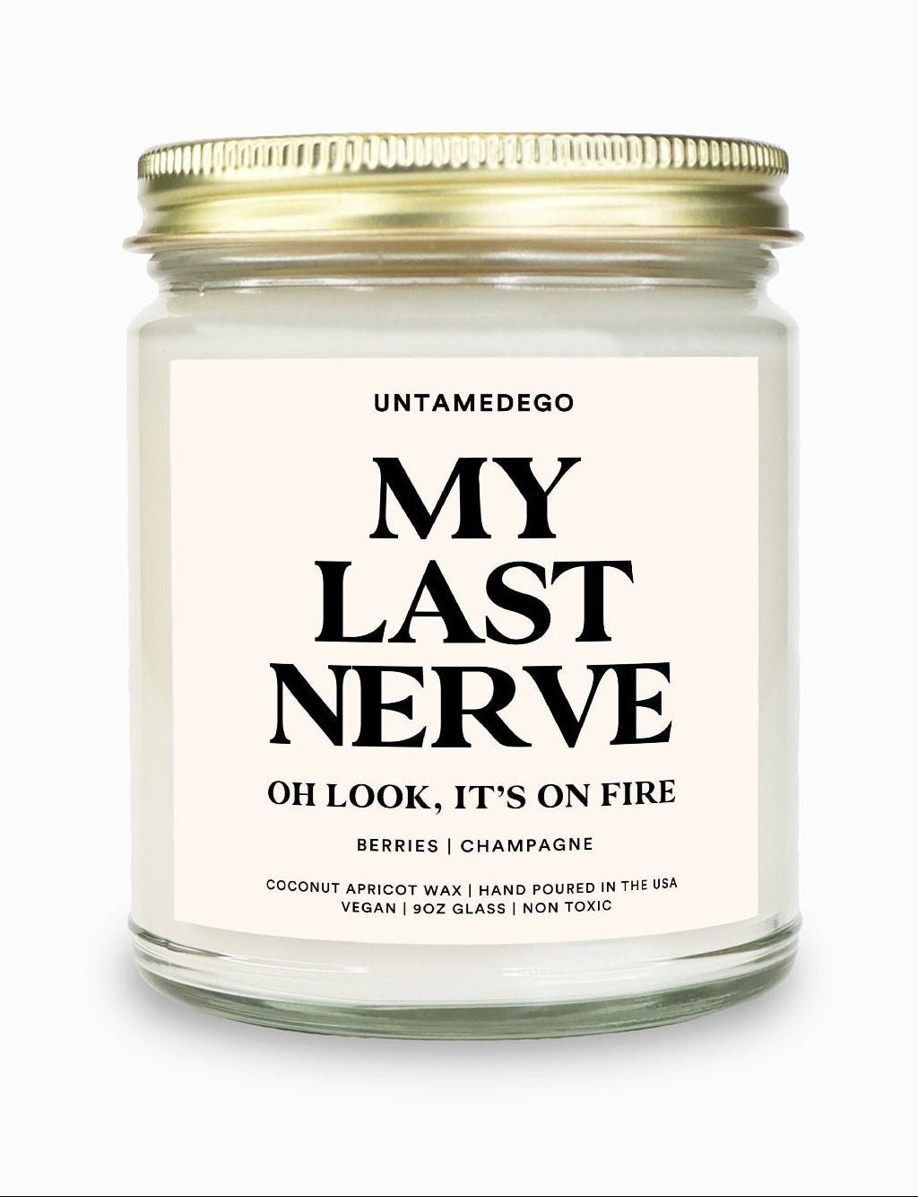 My Last Nerve | Funny Candle - UntamedEgo LLC.