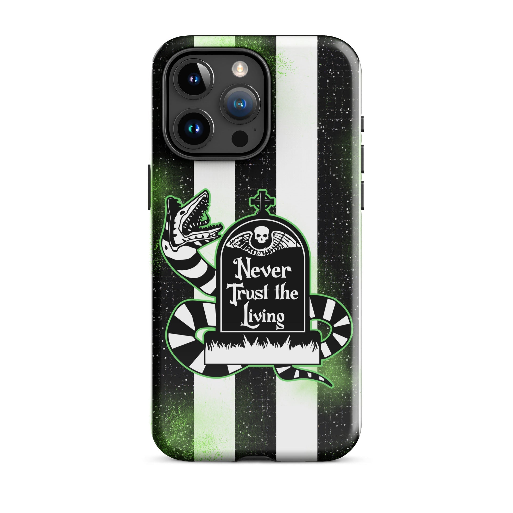 Never Trust The Living Tough Case for iPhone® - UntamedEgo LLC.