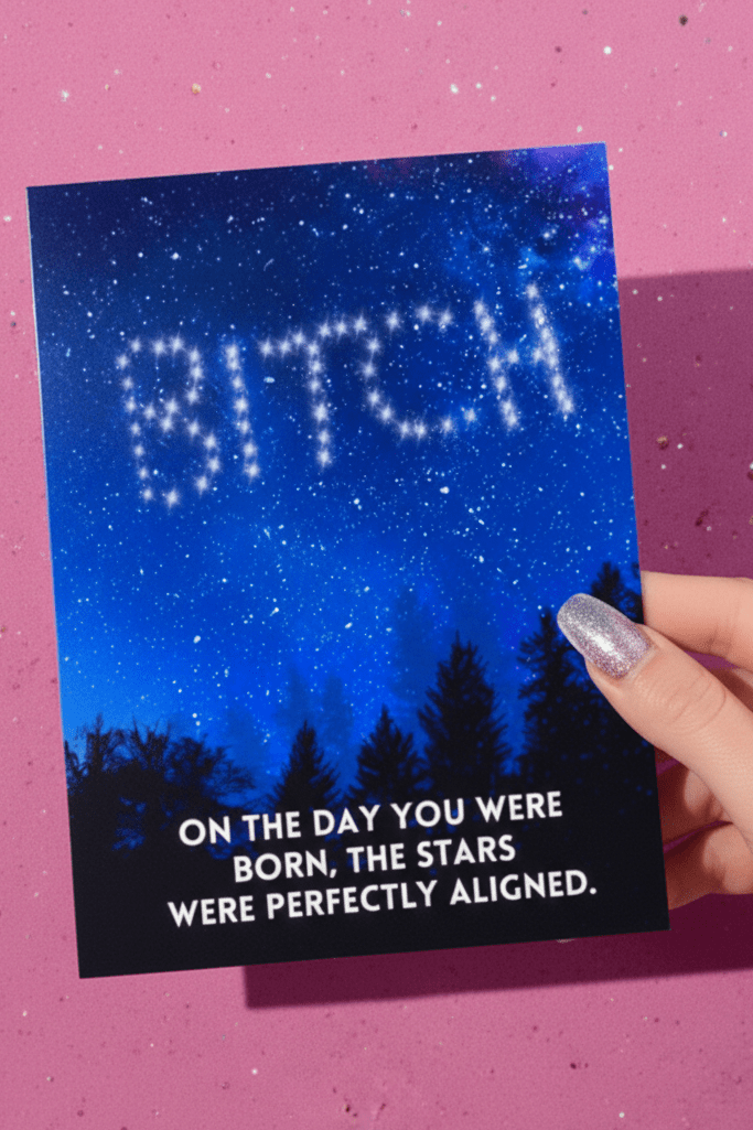 On the Day You Were Born Card | Funny Birthday Card| Funny Astrology Birthday Card - UntamedEgo LLC.