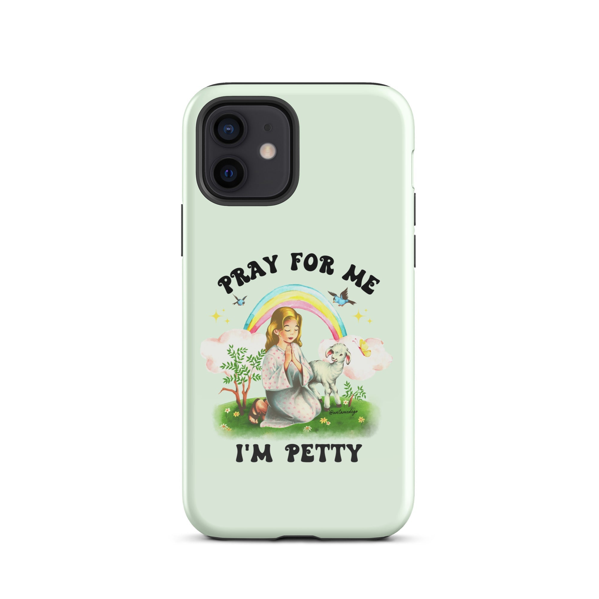 Pray For Me I'm Petty Tough Case for iPhone® - UntamedEgo LLC.