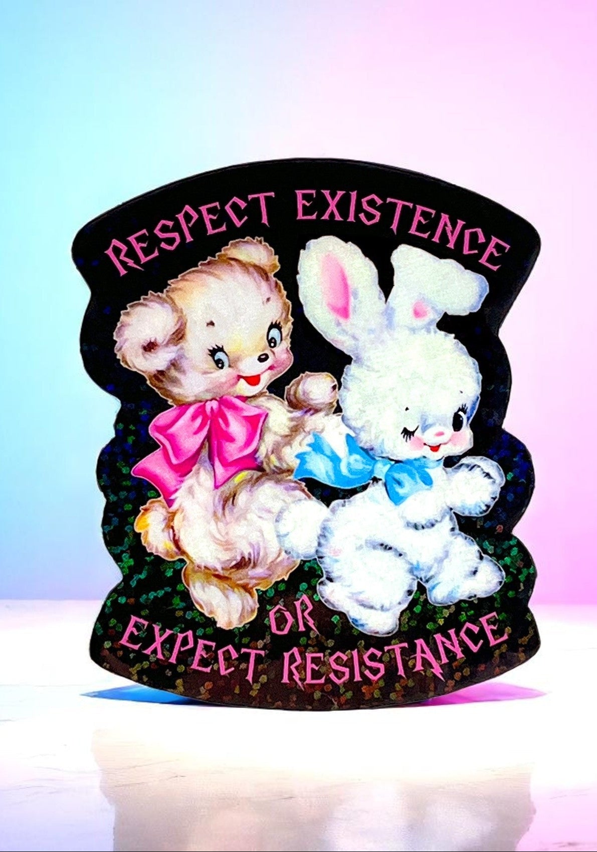 Respect Existence or Expect Resistence Sticker - UntamedEgo LLC.