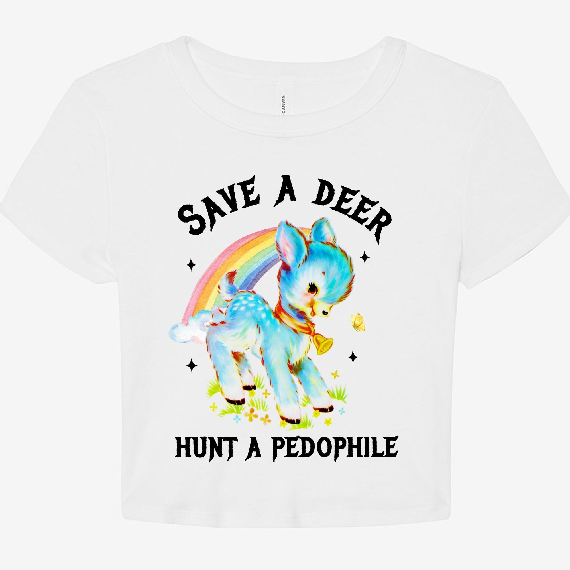 Save A Deer Hunt A Pedophile Graphic Baby Tee - UntamedEgo LLC.