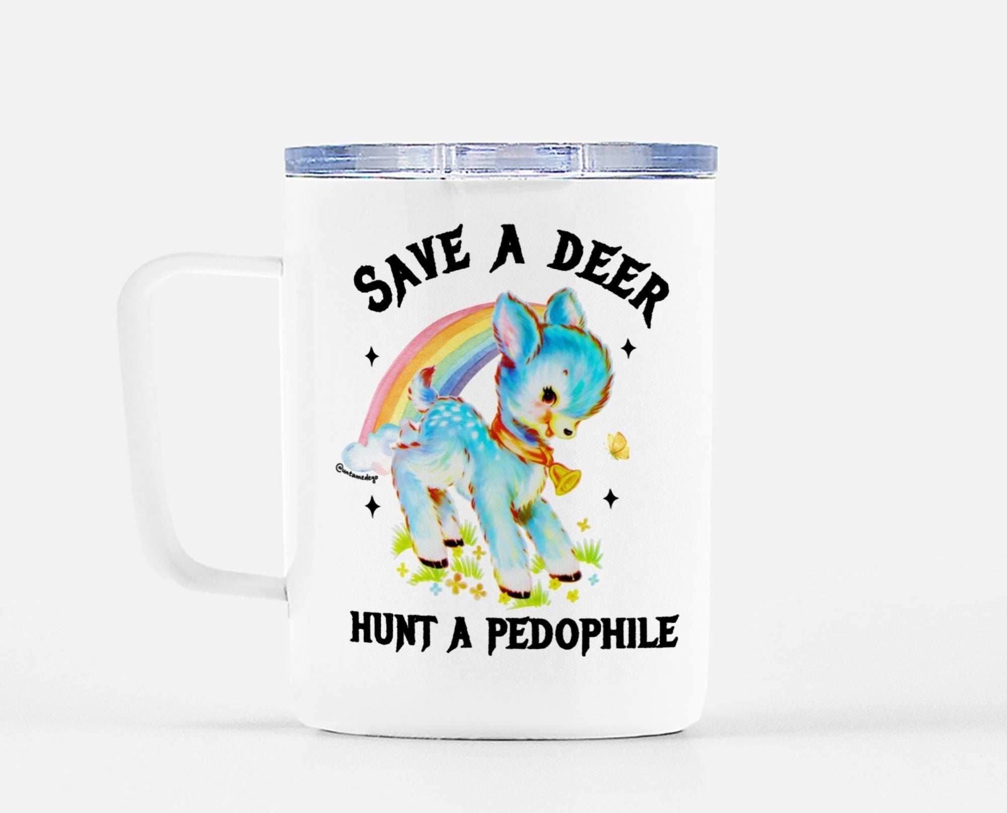 Save A Deer Hunt A Pedophile Mug - UntamedEgo LLC.